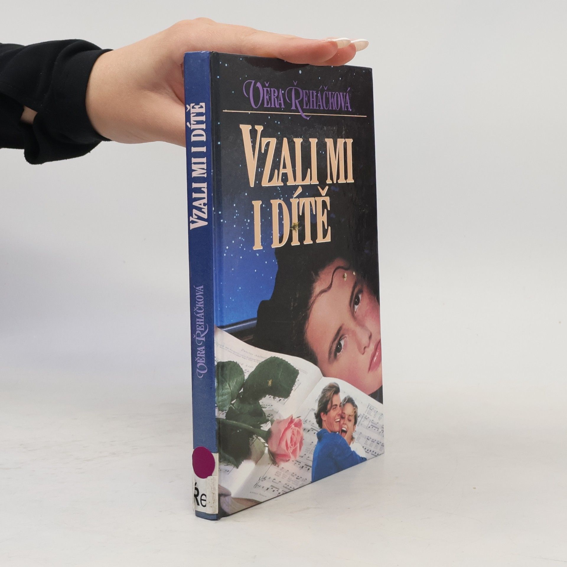 Věra Řeháčková Vzali mi i dítě