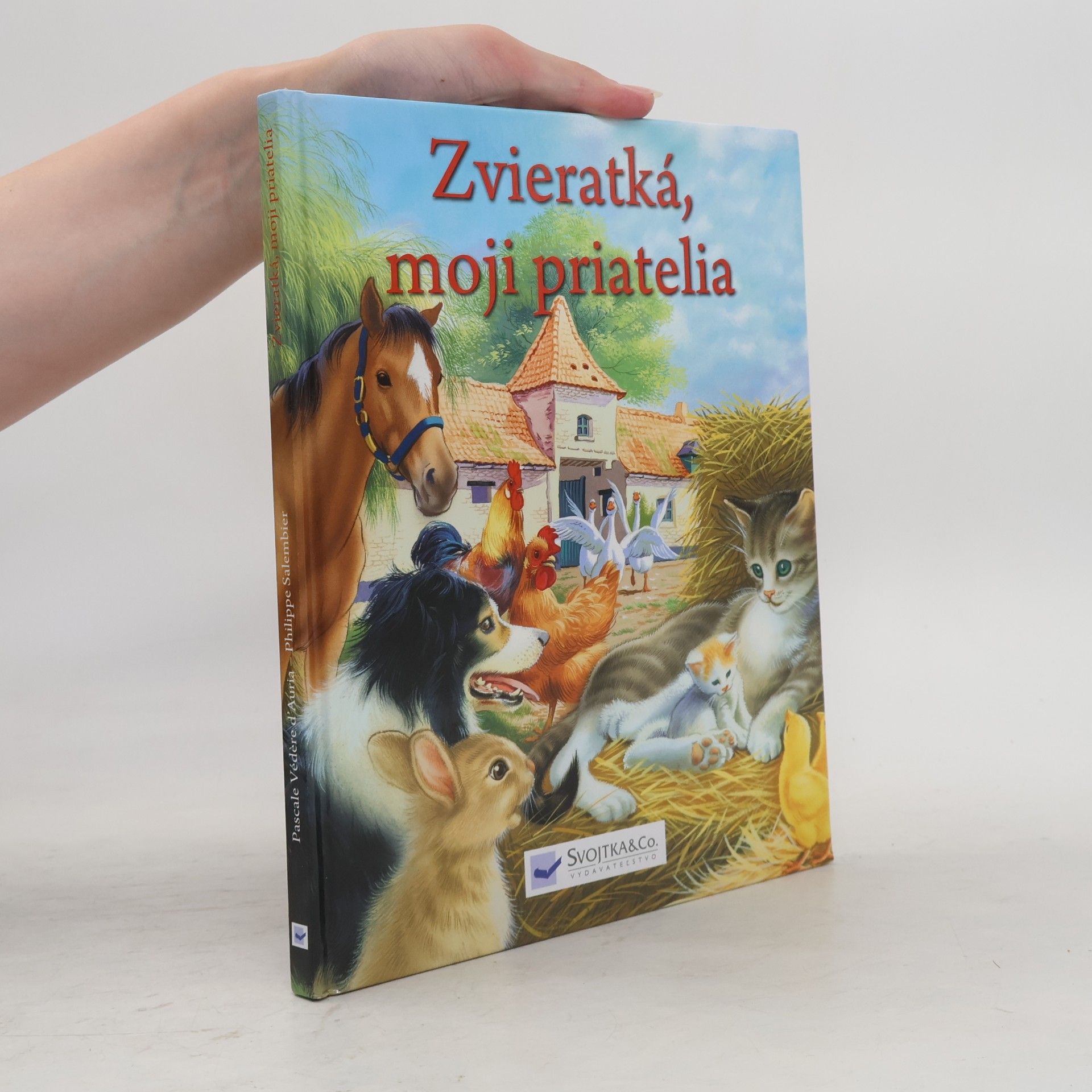 Kolektiv autorů Moji priatelia zvieratká