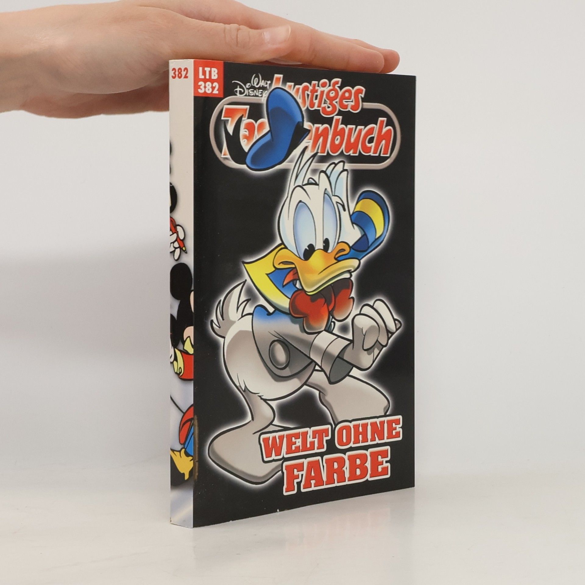 Walt Disney Lustiges Taschenbuch 382. Welt ohne Farbe