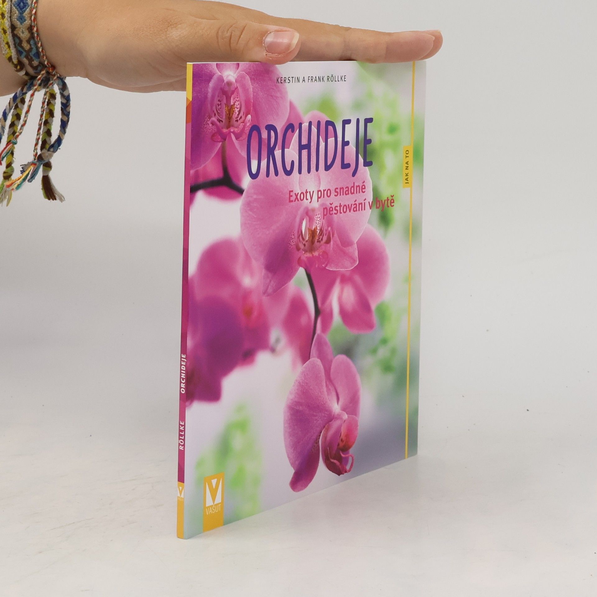 Frank Rolke Orchideje - Exoty pro snadné pěstování v bytě