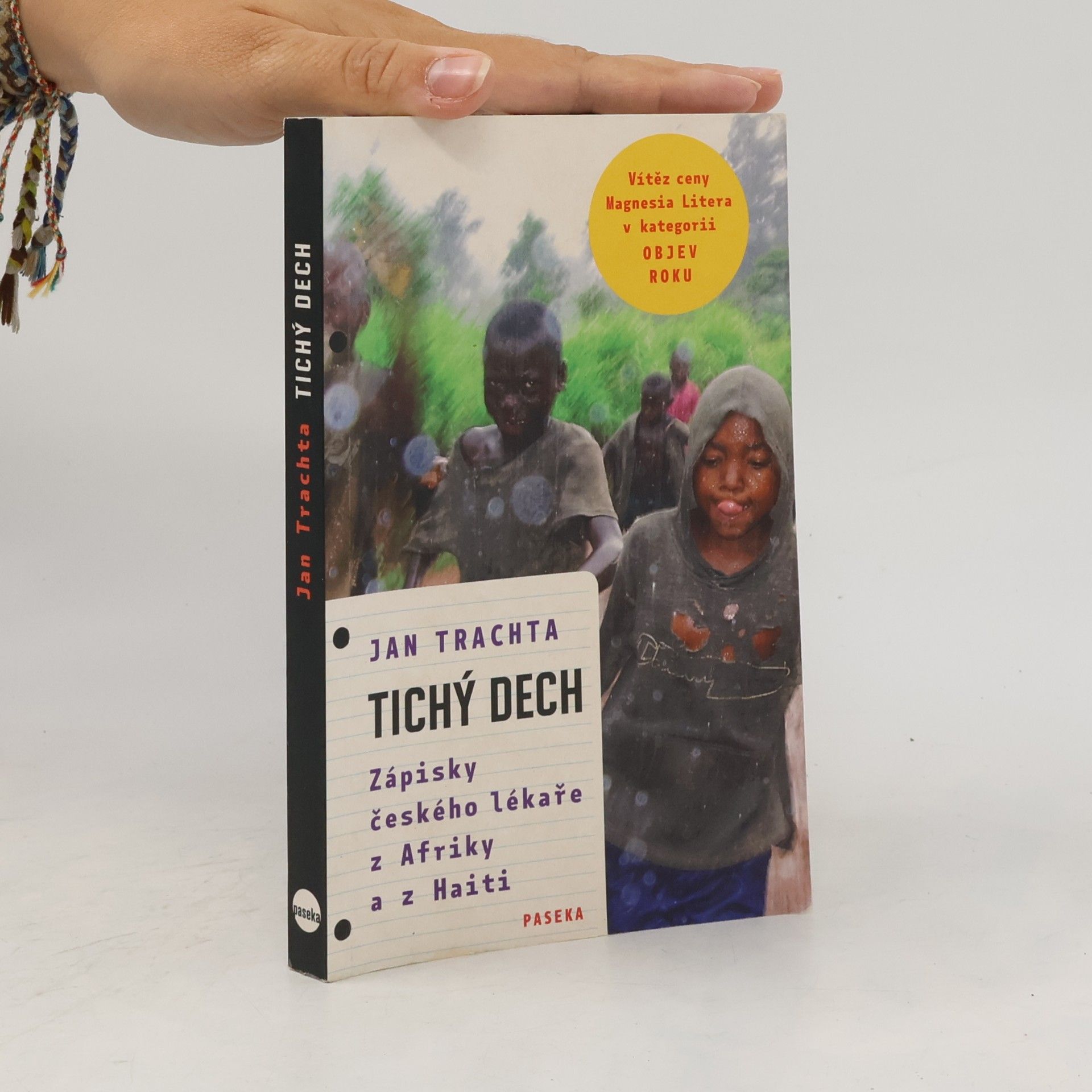 Jan Trachta Tichý dech: Zápisky českého lékaře z Afriky a Haiti