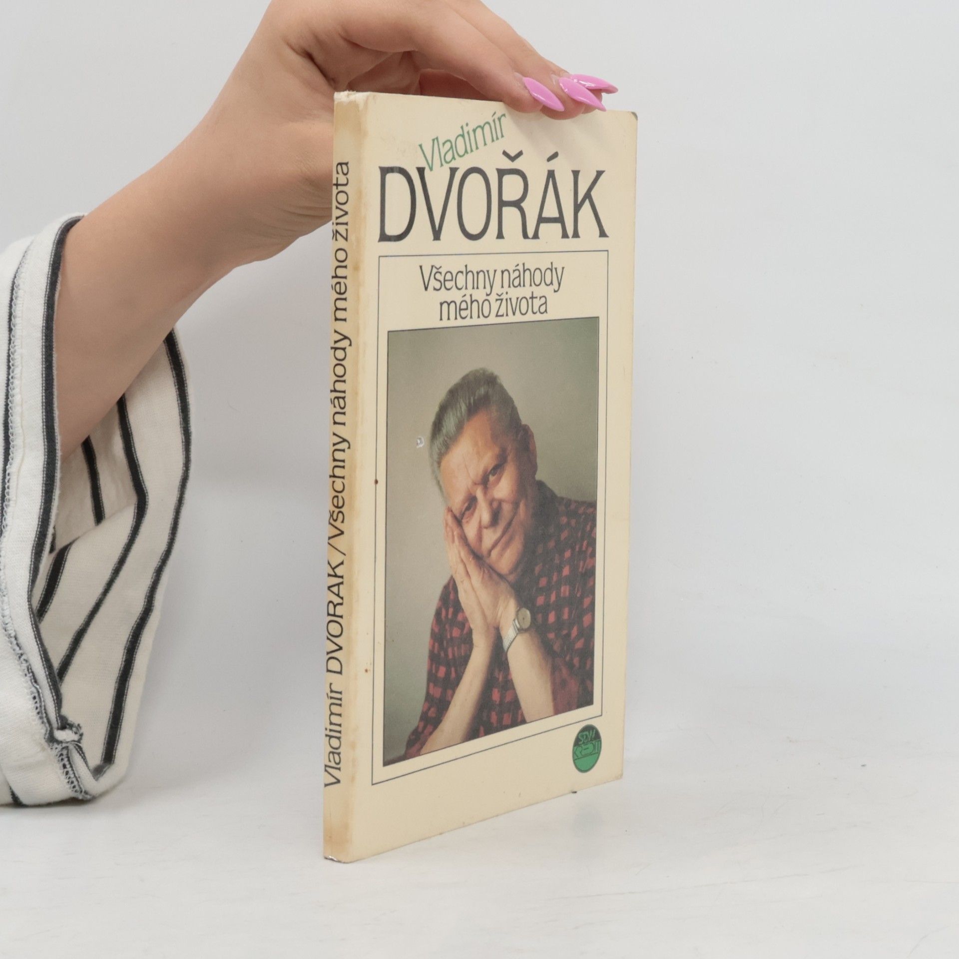 Vladimír Dvořák Všechny náhody mého života