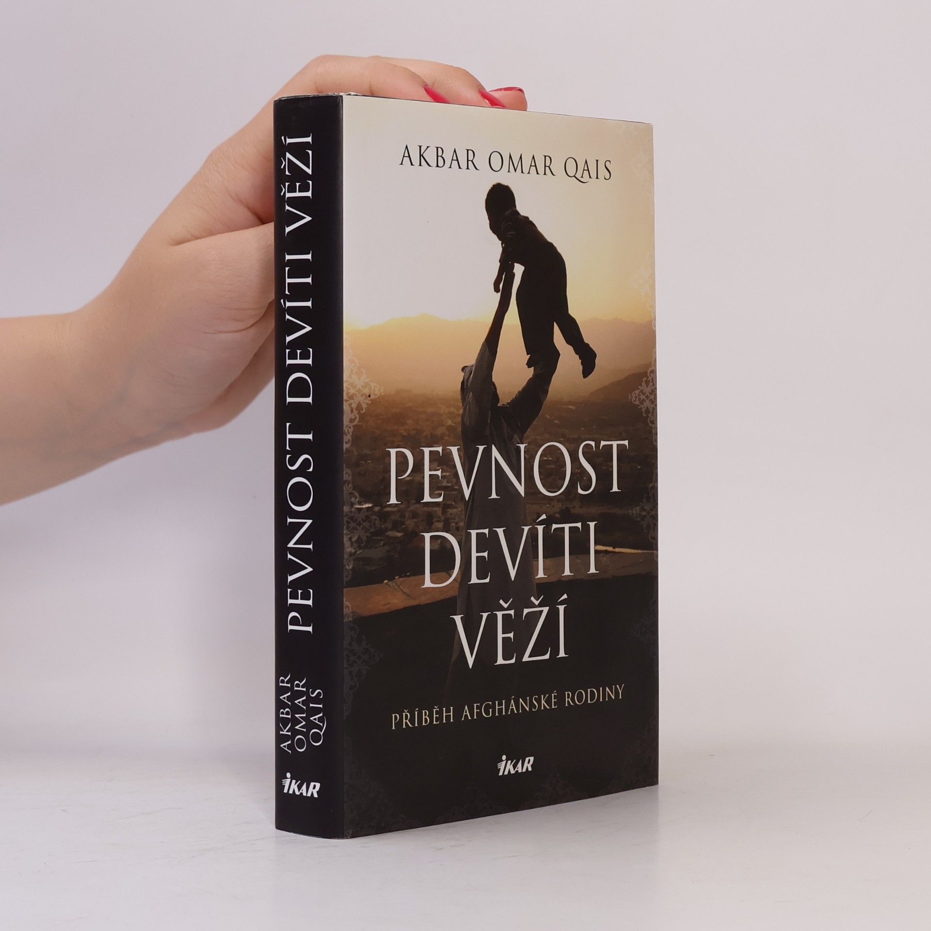 Qais Akbar Omar Pevnost devíti věží