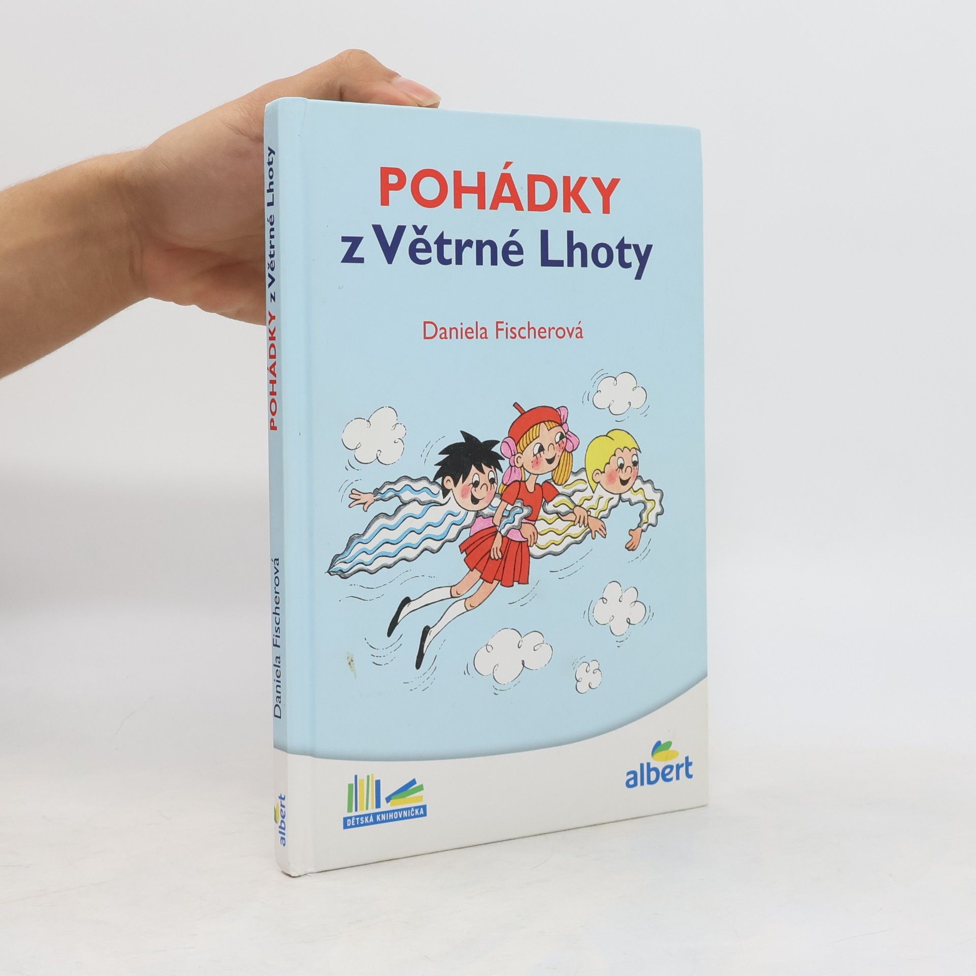 Daniela Fischer Pohádky z Větrné Lhoty