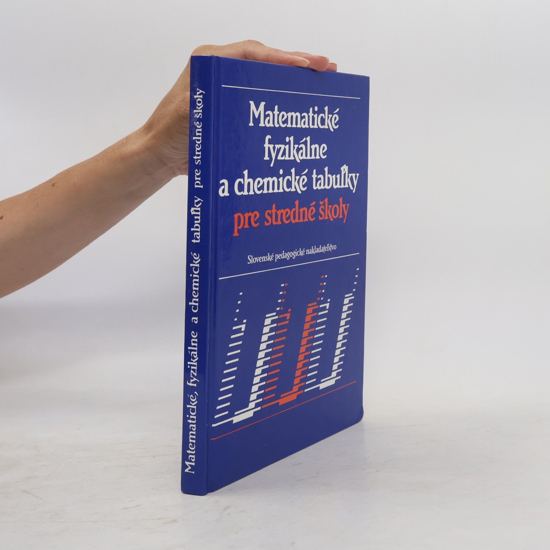 Jiří Mikulčák Matematické, fyzikálne a chemické tabuĺky pre stredné školy