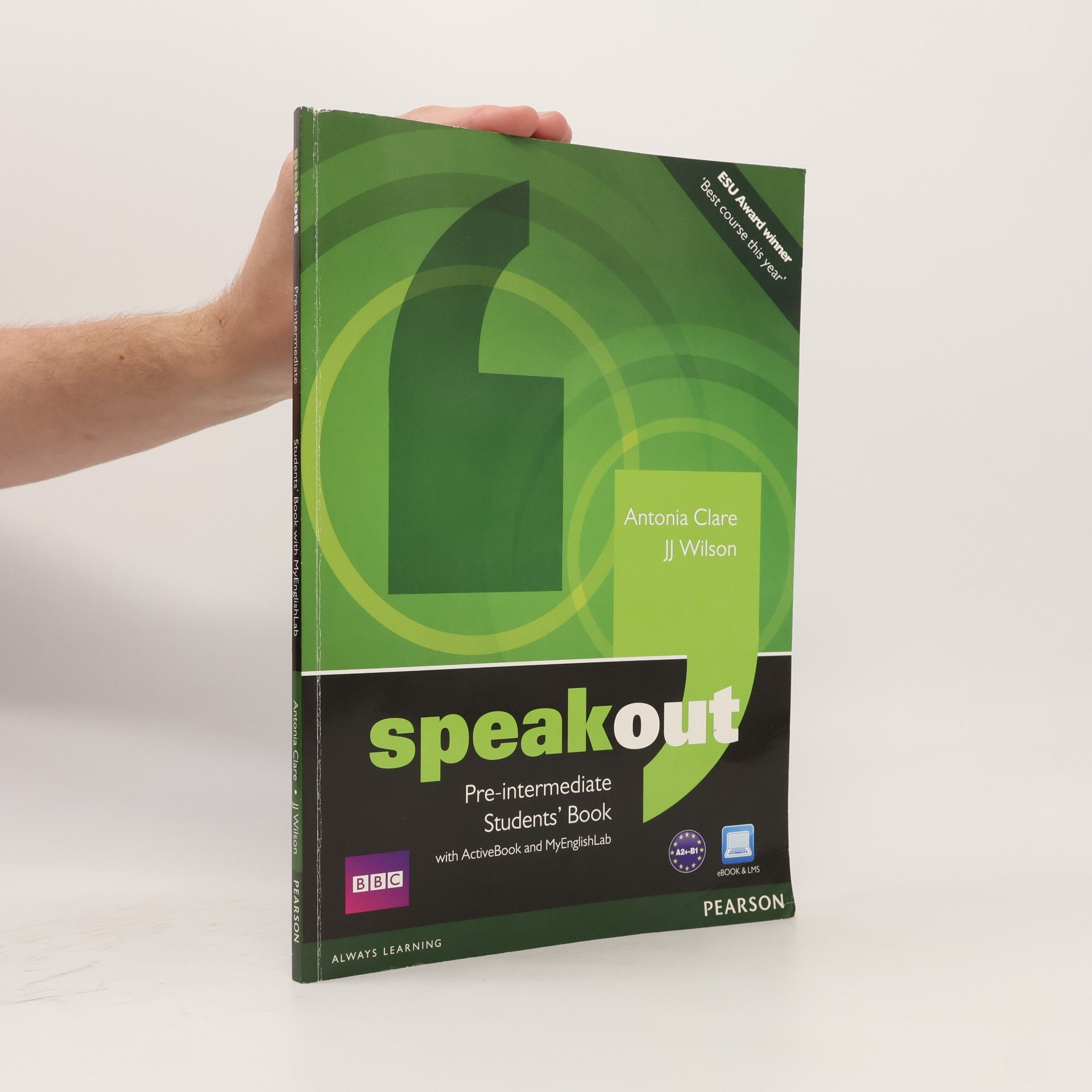 Antonia Clare Speakout. Pre-intermediate. Students' book