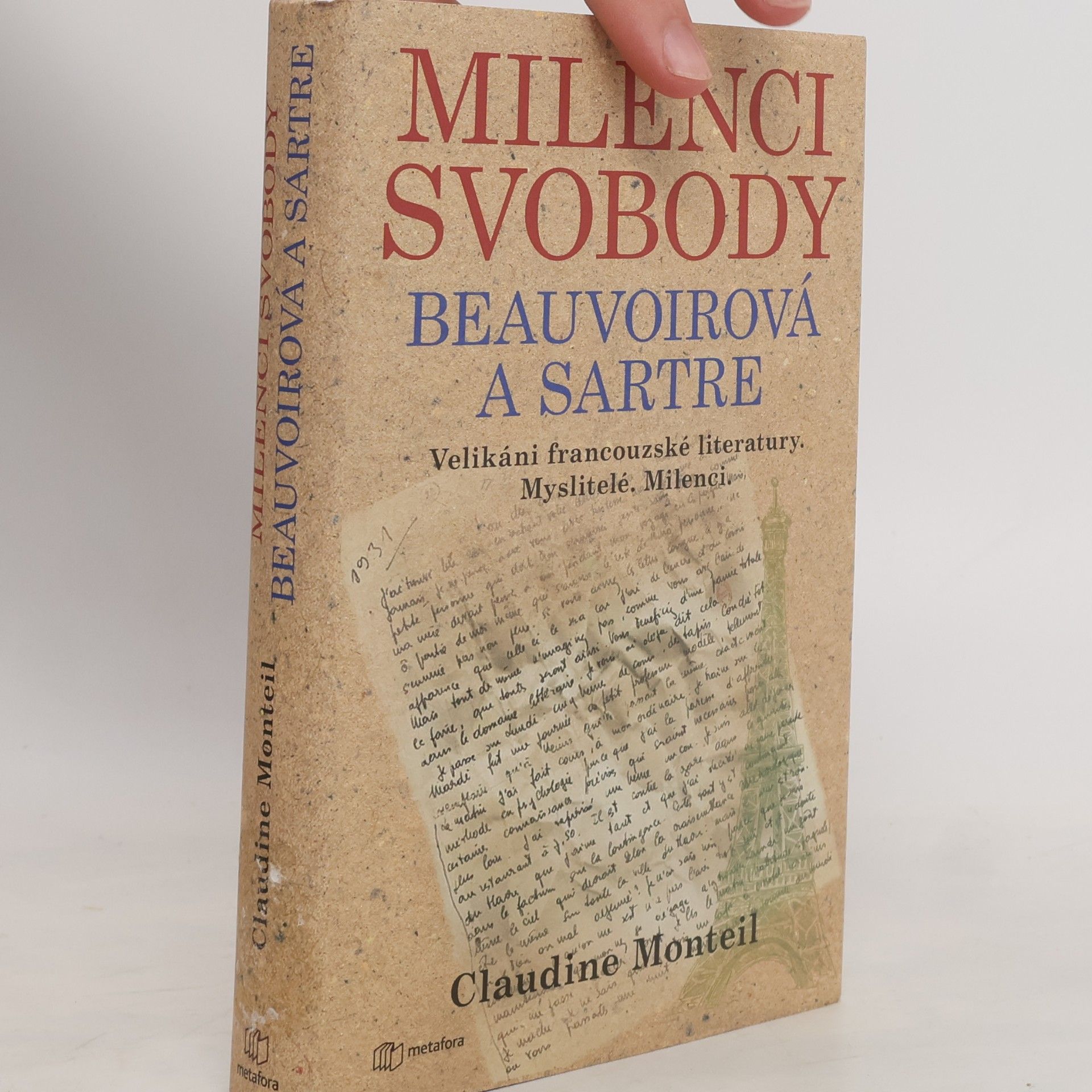 Claudine Monteil Milenci svobody: Beauvoirová a Sartre
