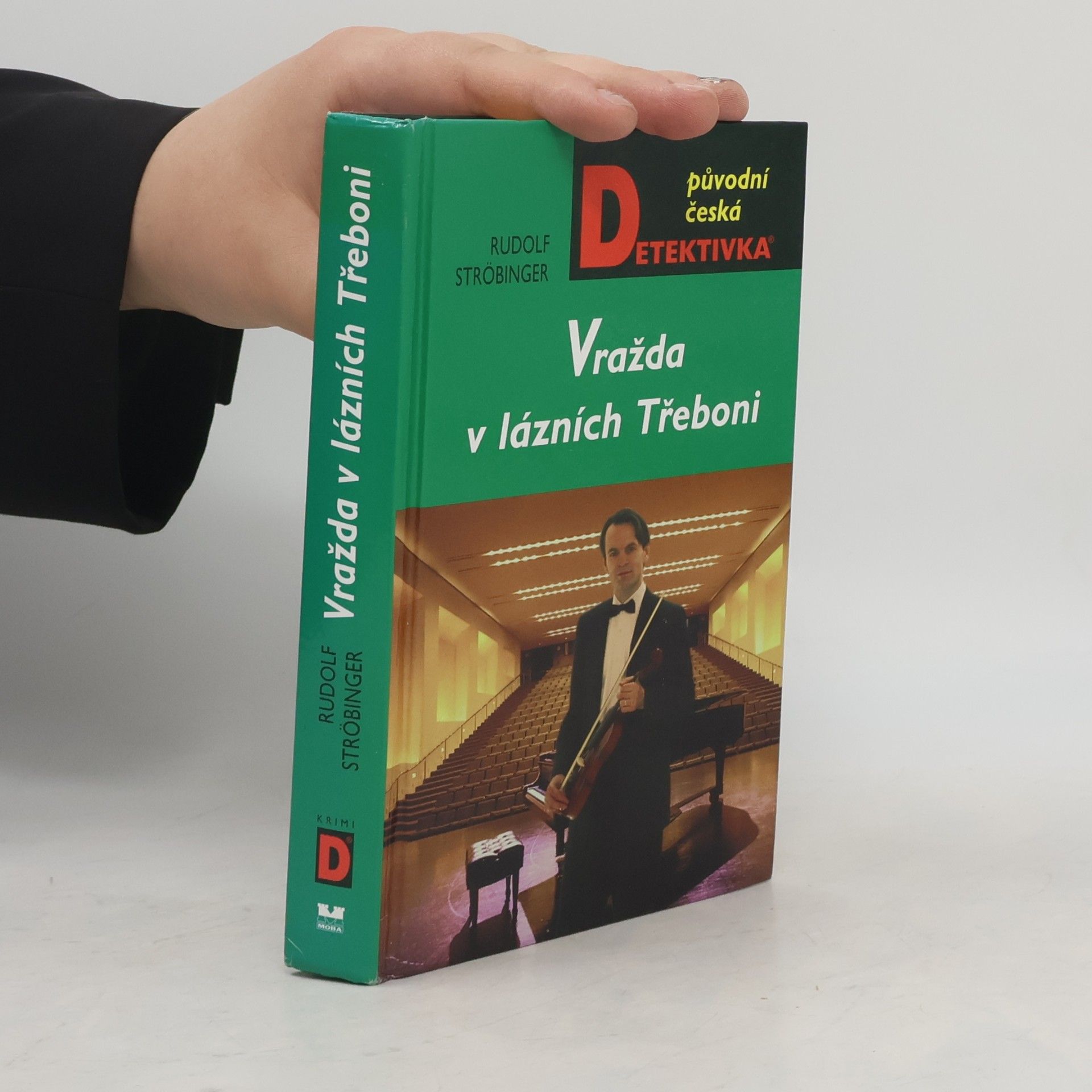 Rudolf Ströbinger Vražda v lázních Třeboni