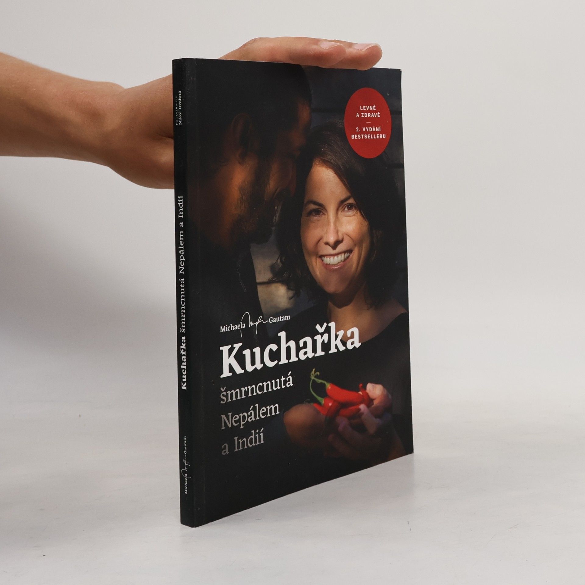 Michaela Gautam Kuchařka šmrncnutá Nepálem a Indií