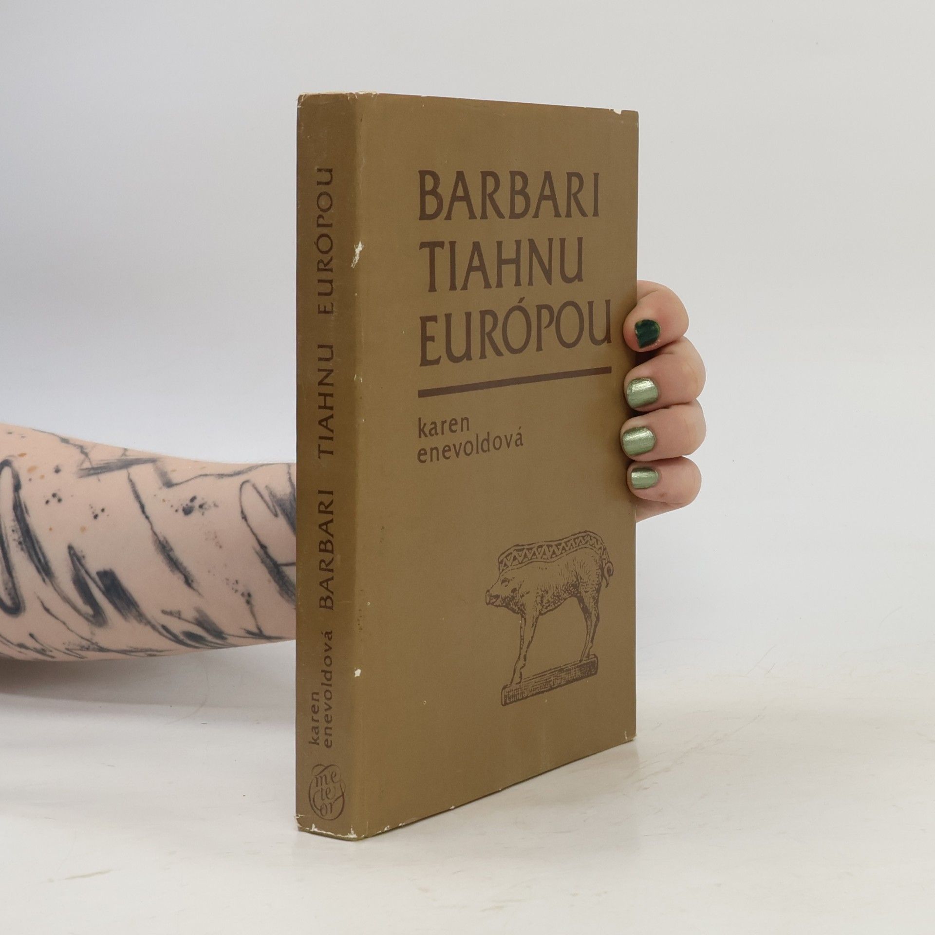 Karen Enevold Barbari tiahnu Európou