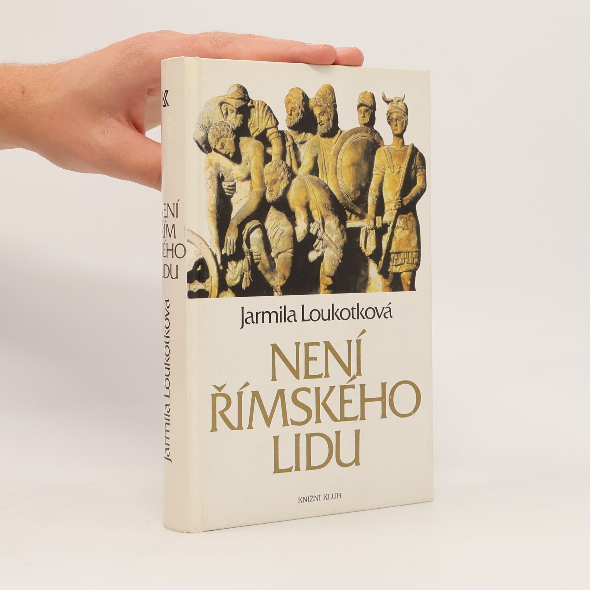 Jarmila Loukotková Není římského lidu