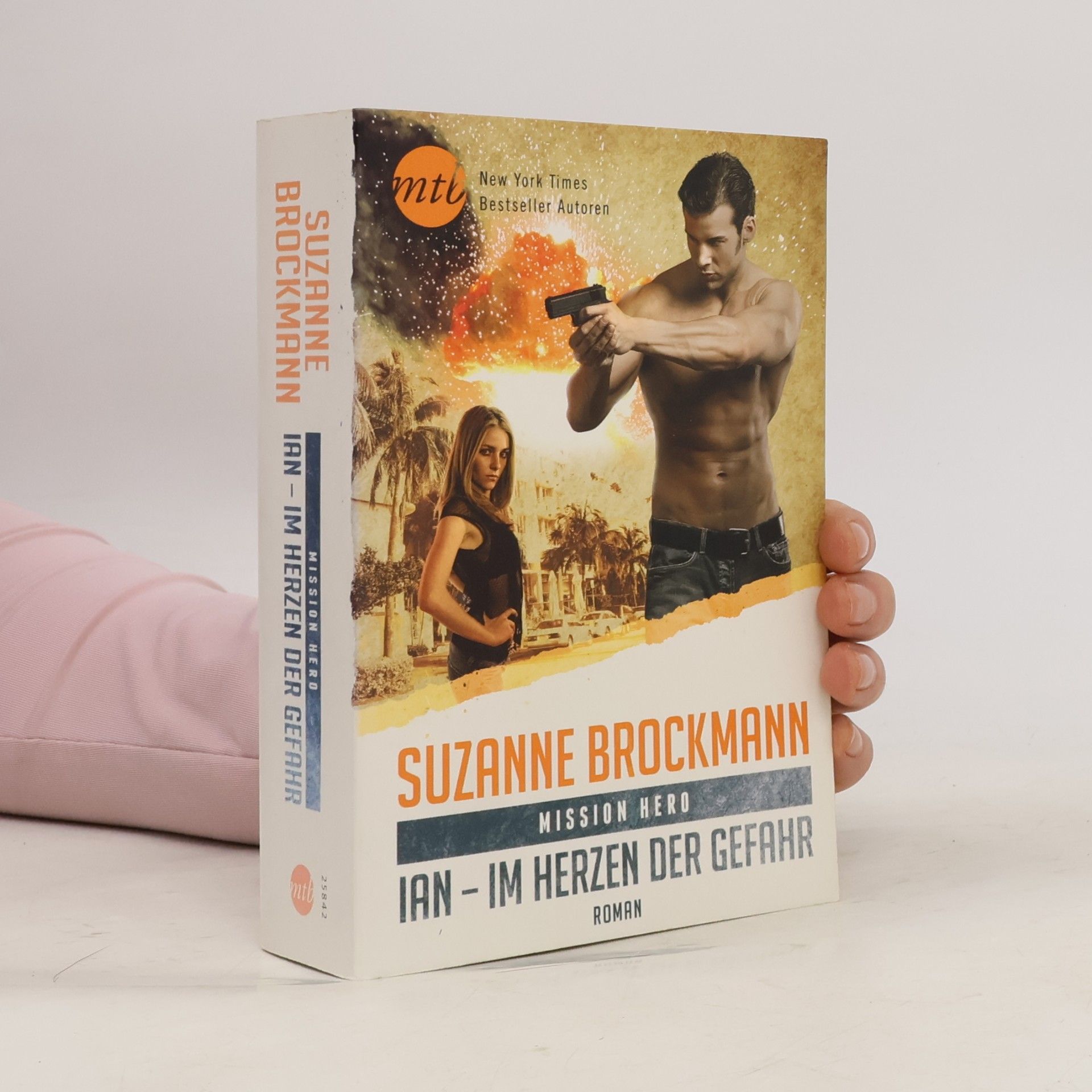 Suzanne Brockmann Mission Hero: Ian - Im Herzen der Gefahr