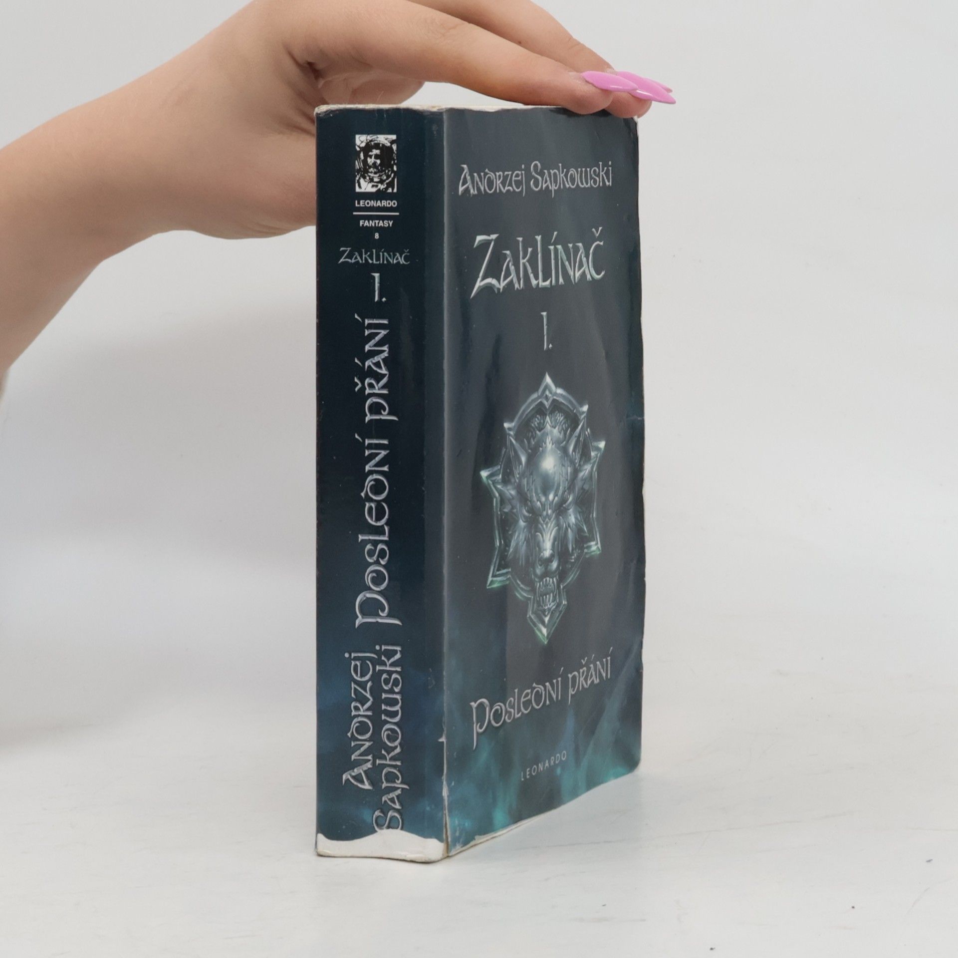 Andrzej Sapkowski Zaklínač I. Poslední přání