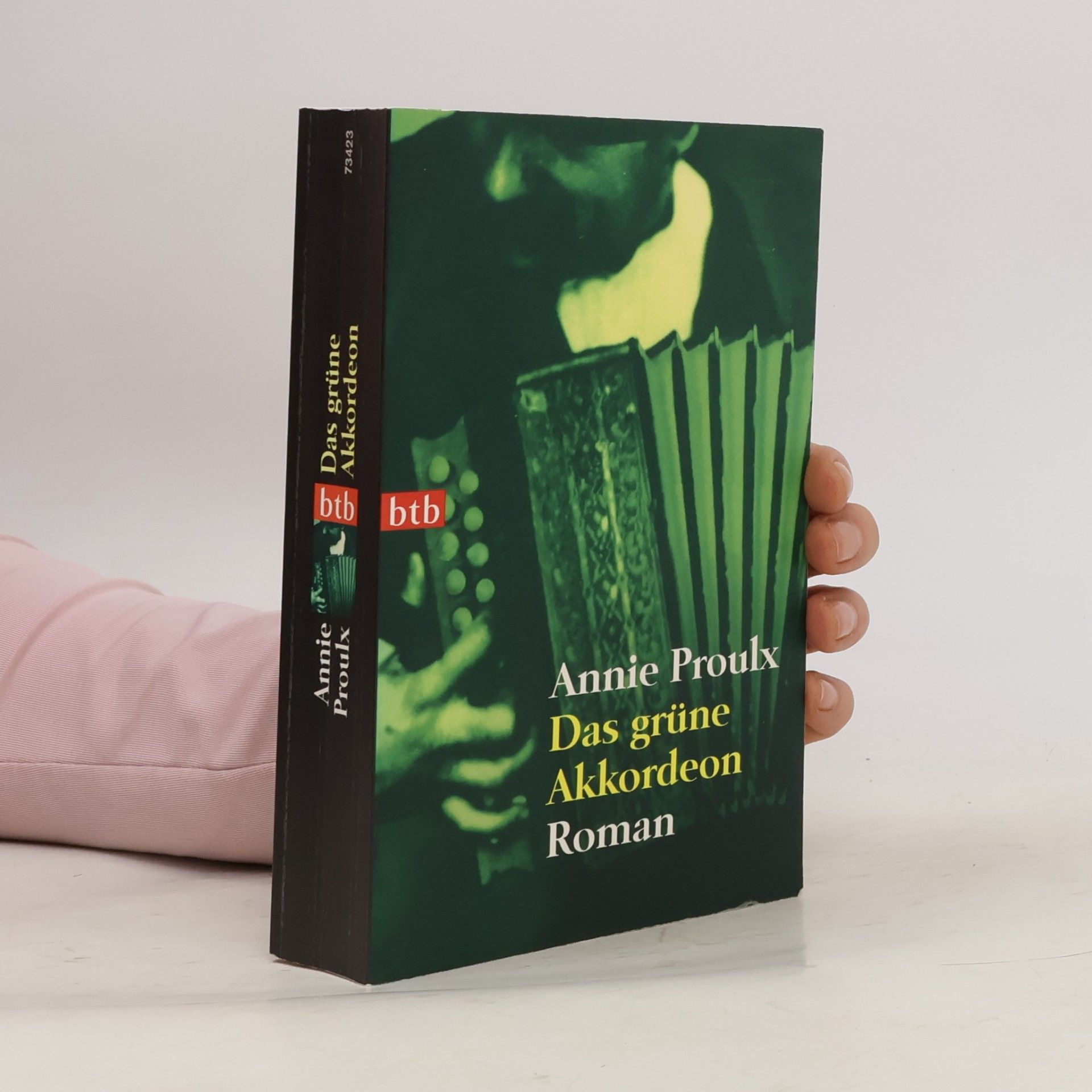 Annie Proulx Das grüne Akkordeon