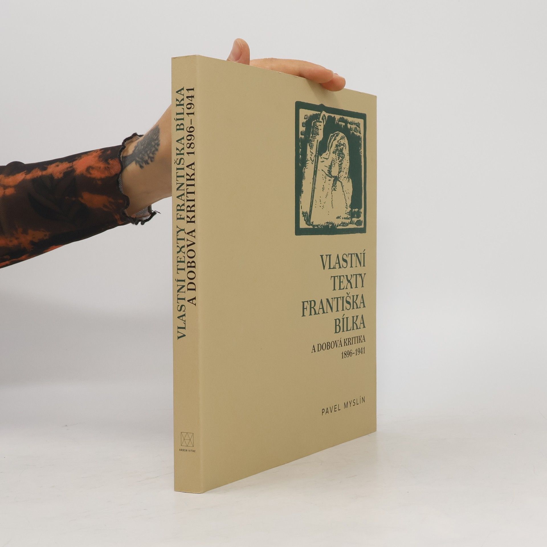 Pavel Myslín Vlastní texty Františka Bílka a dobová kritika 1896–1941