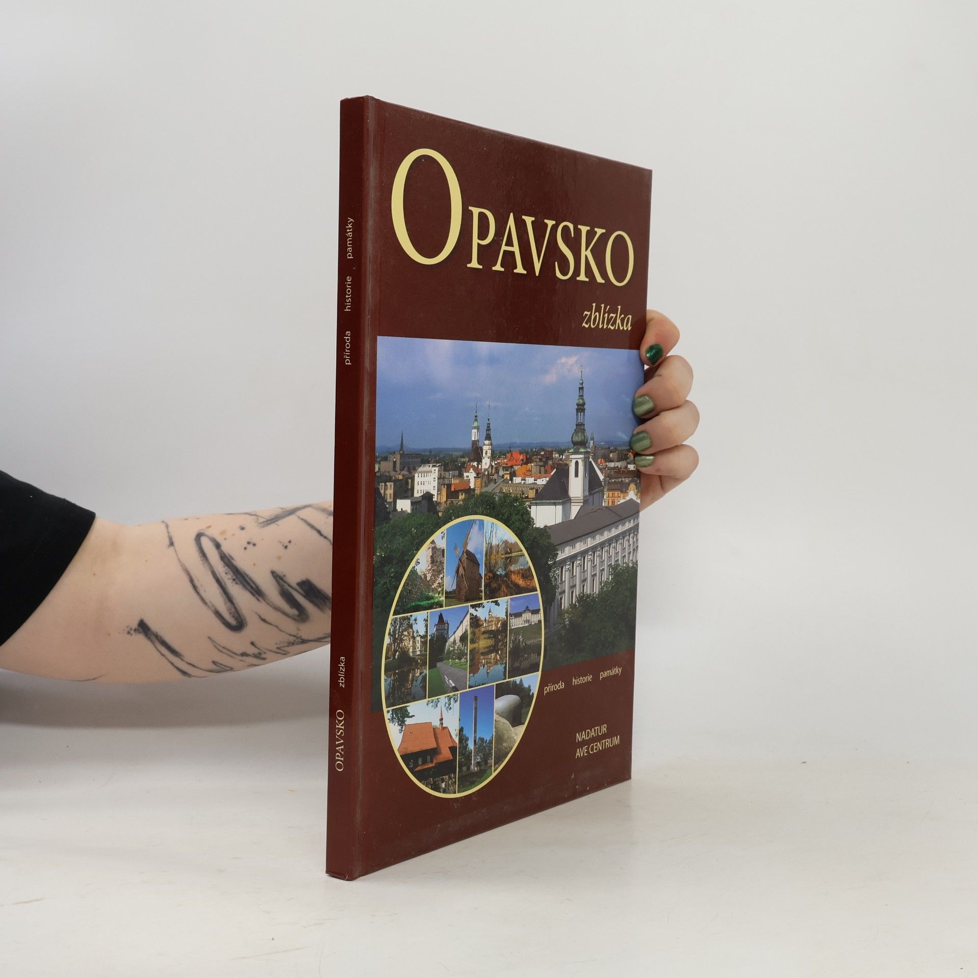 Opavsko zblízka : příroda, historie, památky
