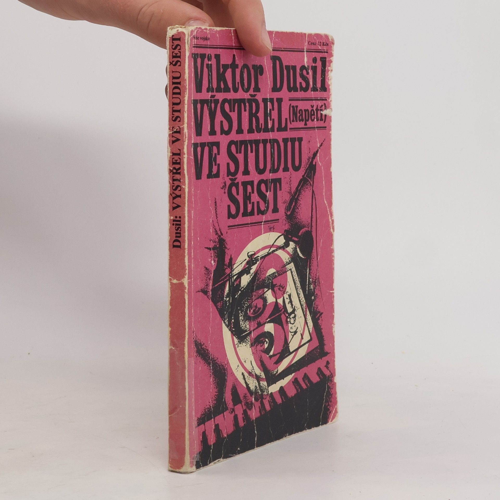 Viktor Dusil Výstřel ve studiu šest