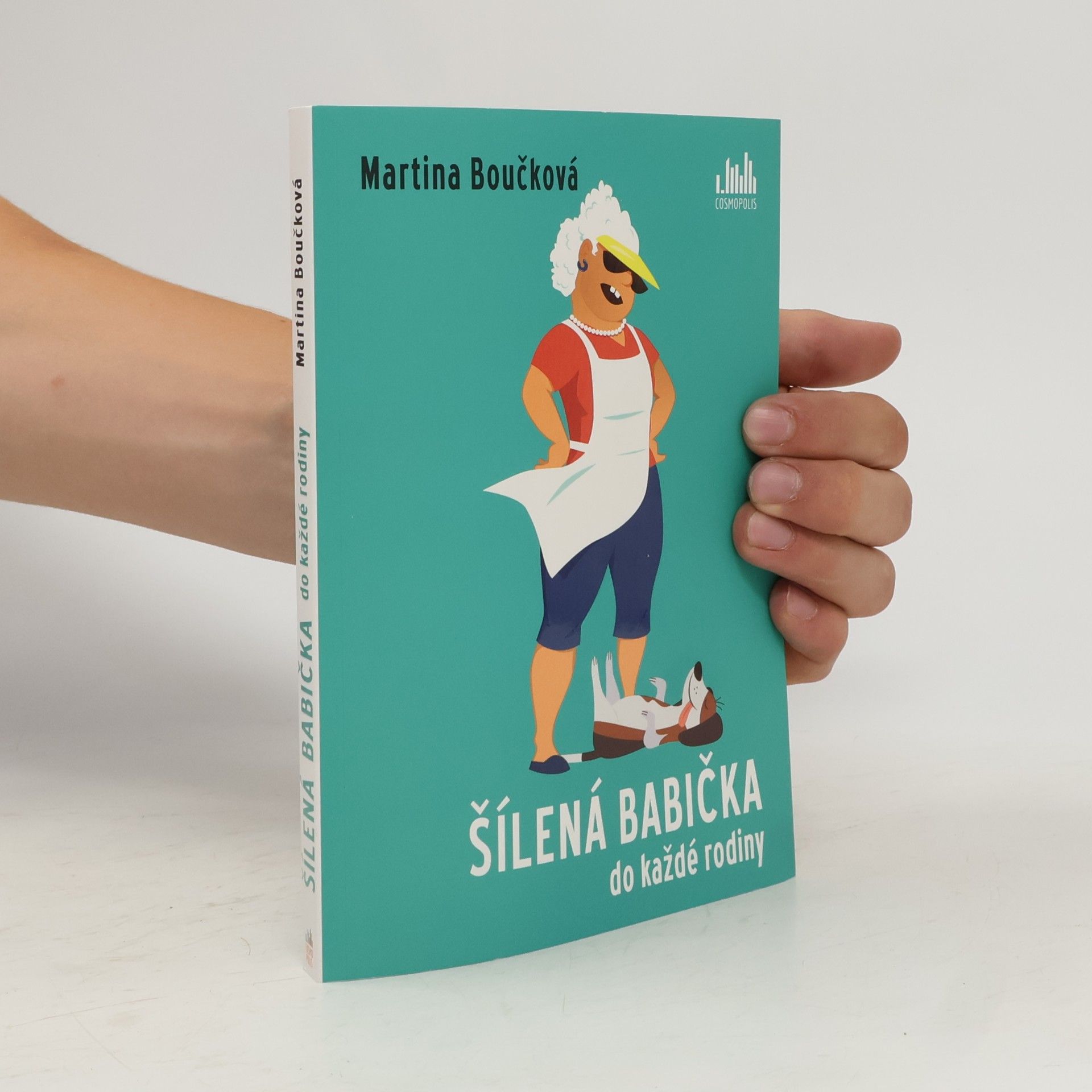 Šílená babička do každé rodiny