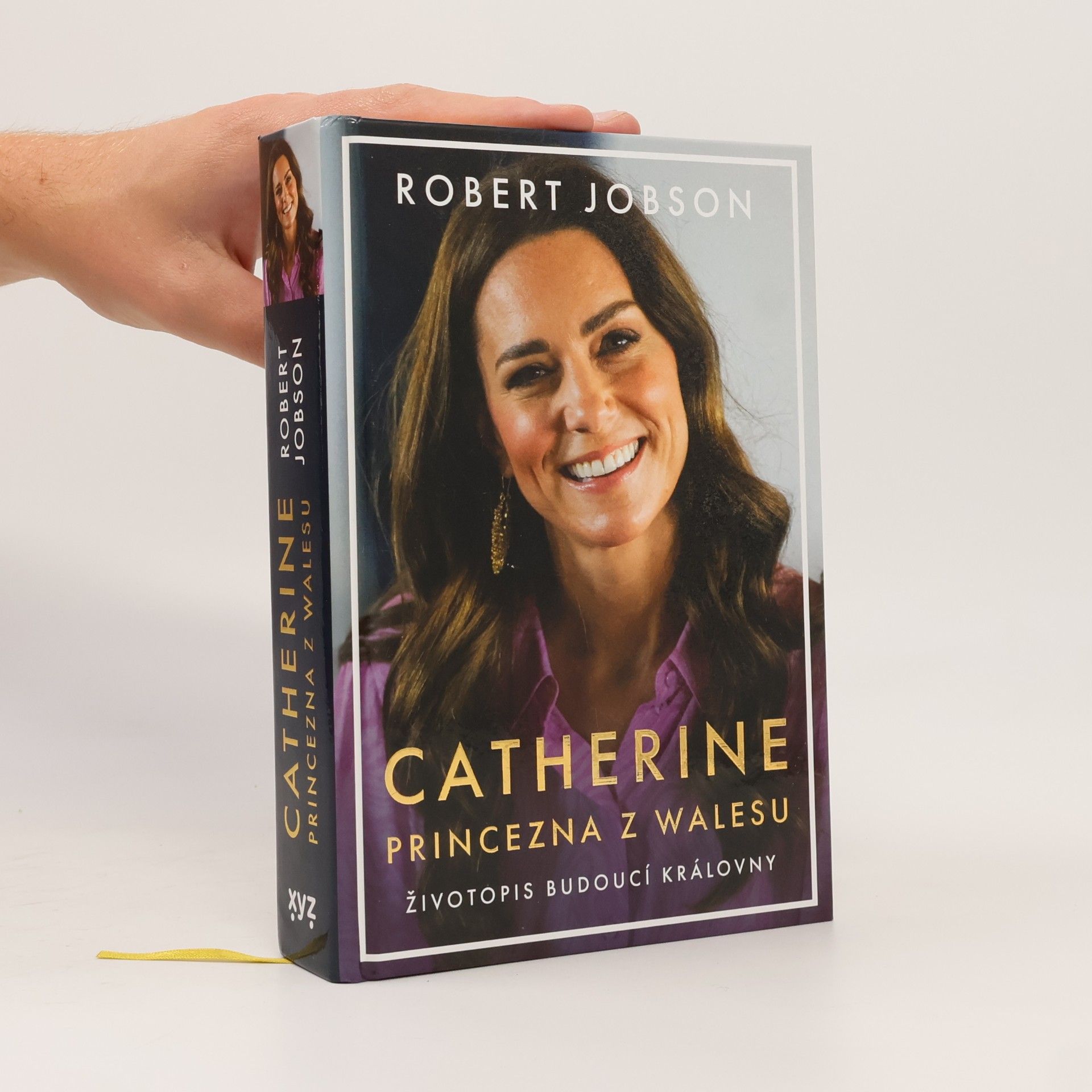 Robert Jobson Catherine: Princezna z Walesu: Životopis budoucí královny