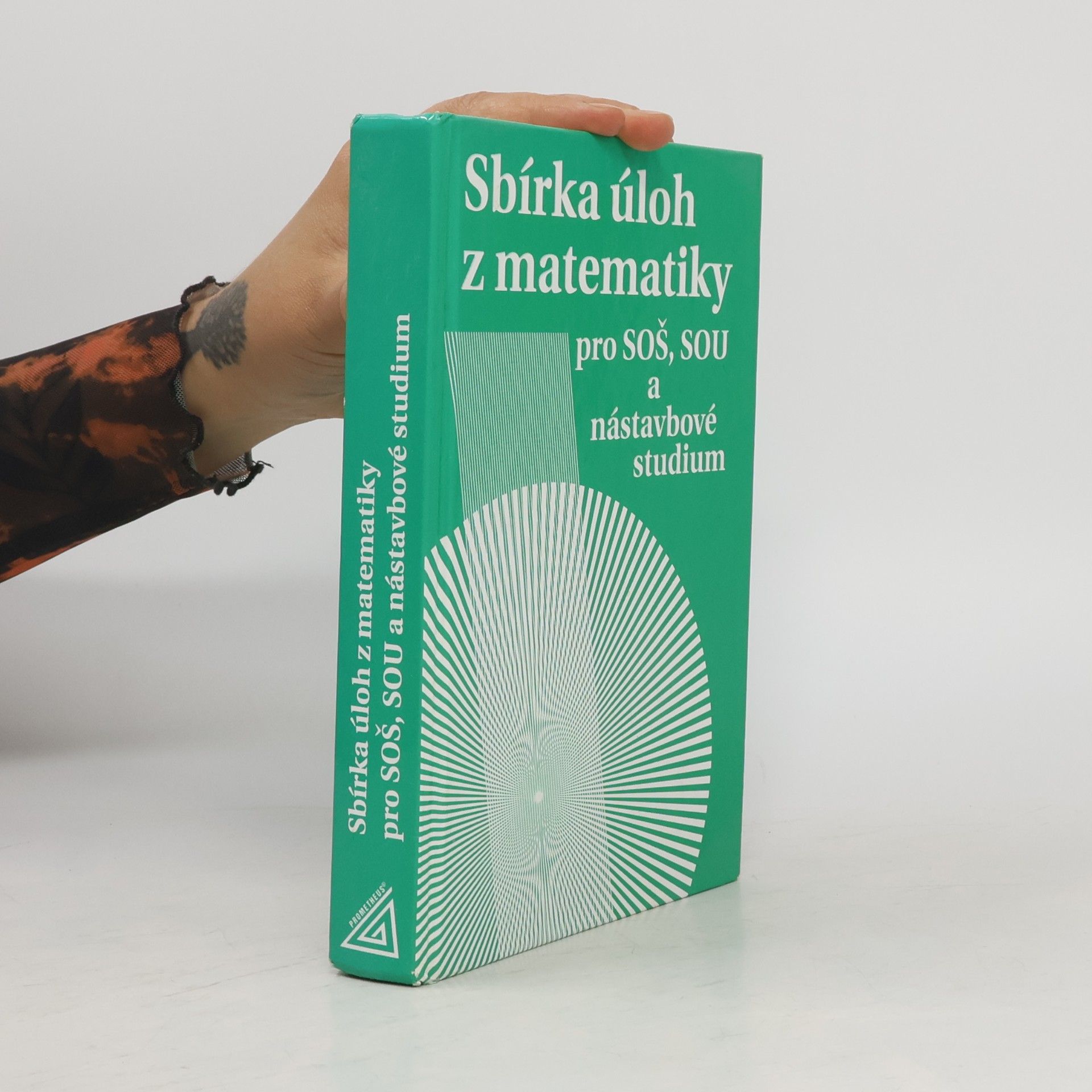 Milada Hudcová Sbírka úloh z matematiky pro SOŠ, SOU a nástavbové studium