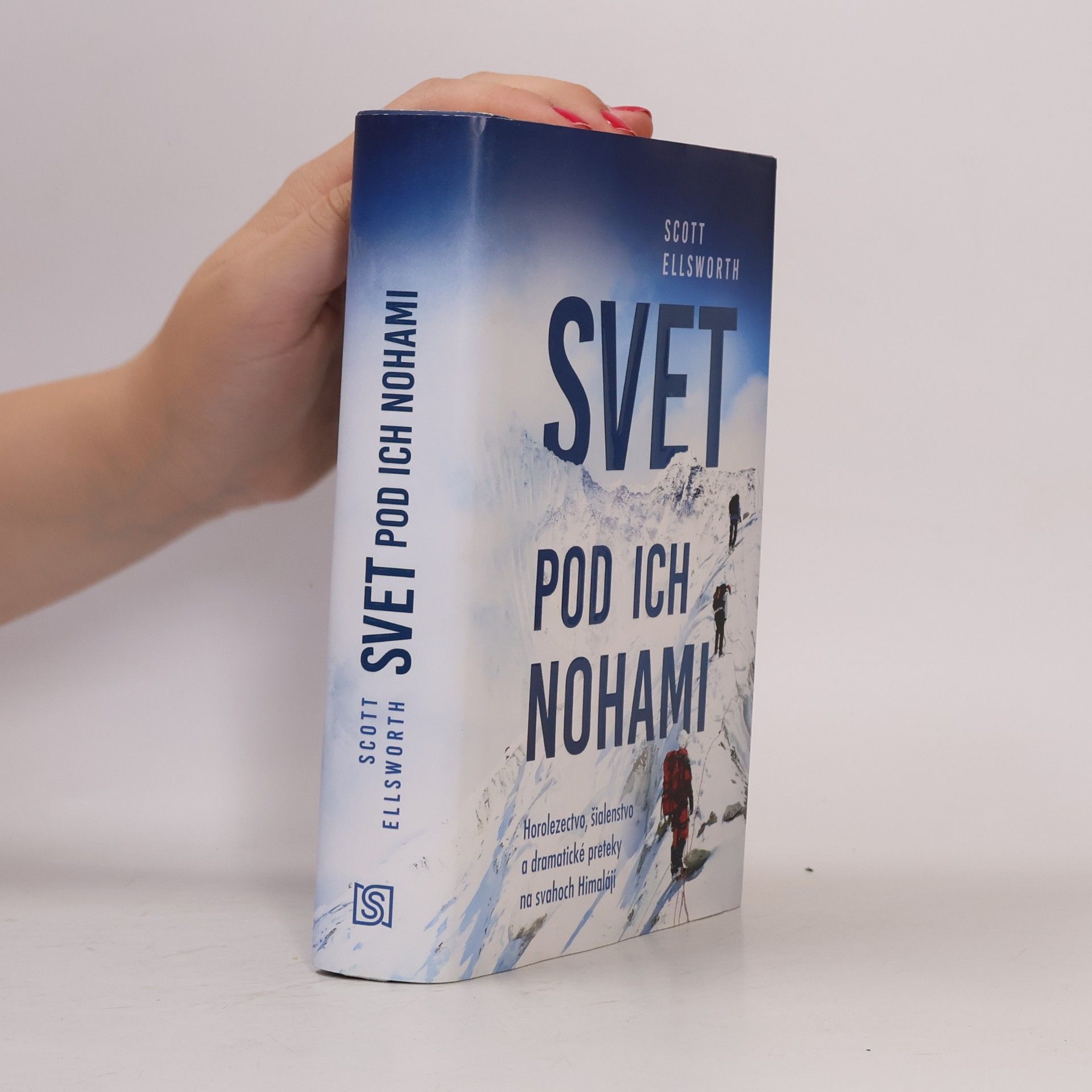 Scott Ellisworth Svet pod ich nohami