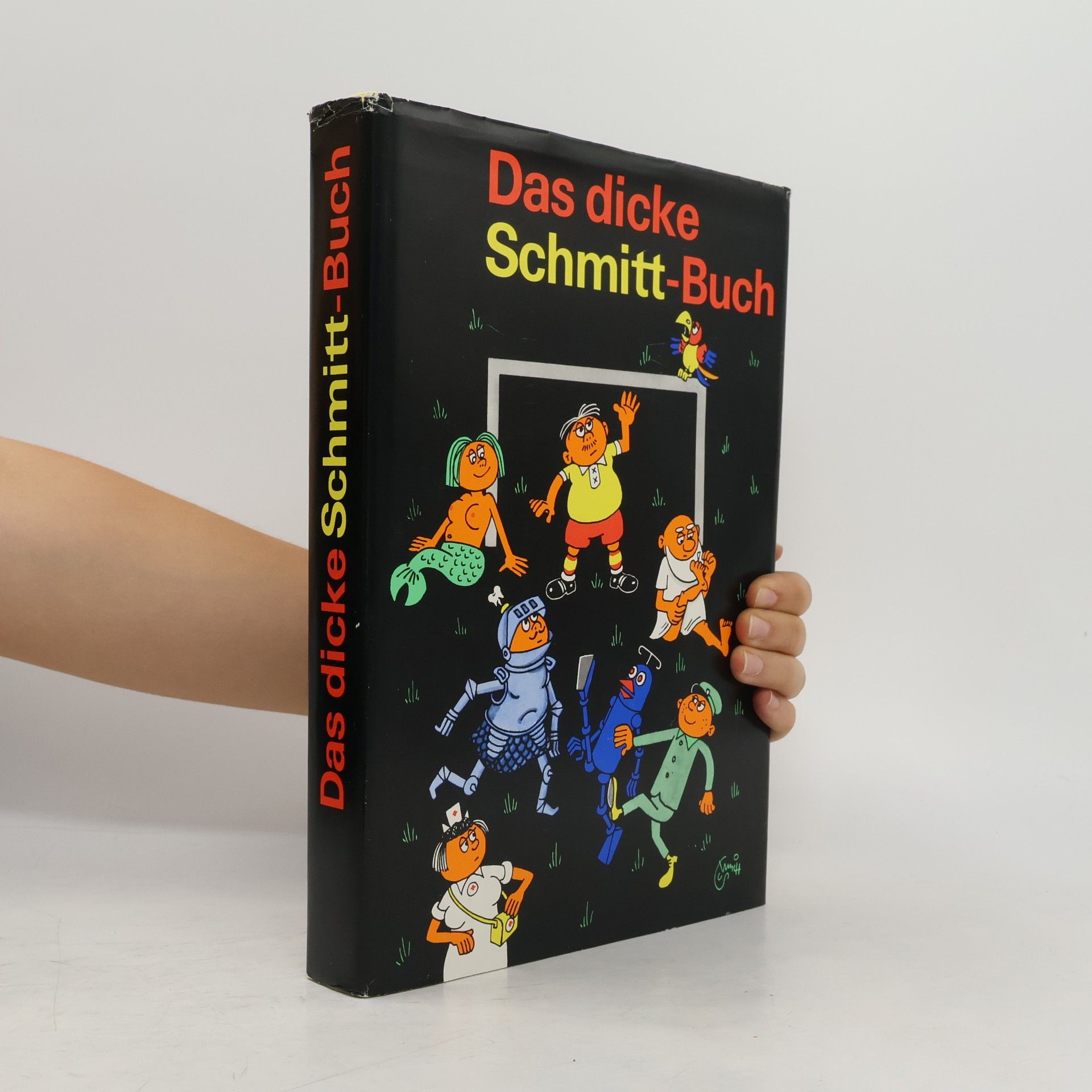 Schmitt Erich Das dicke Schmitt-Buch