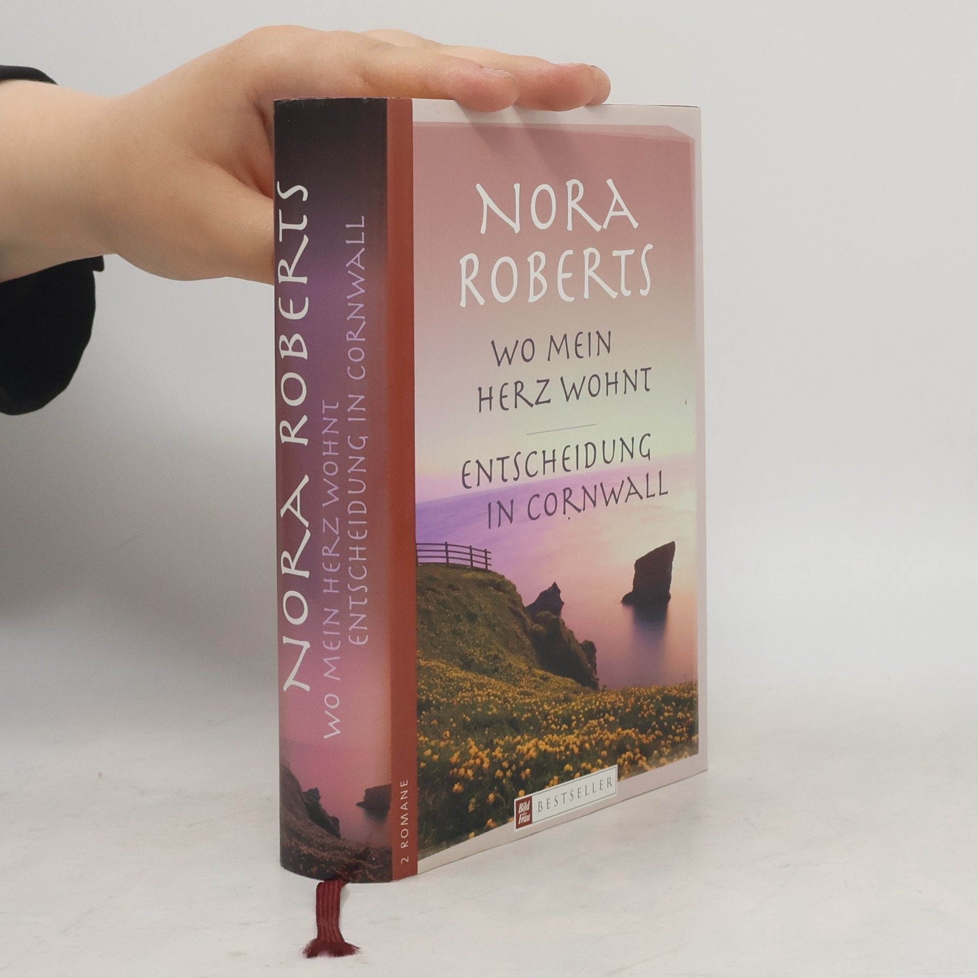 Nora Roberts Wo mein Herz wohnt. Entscheidung in Cornwall