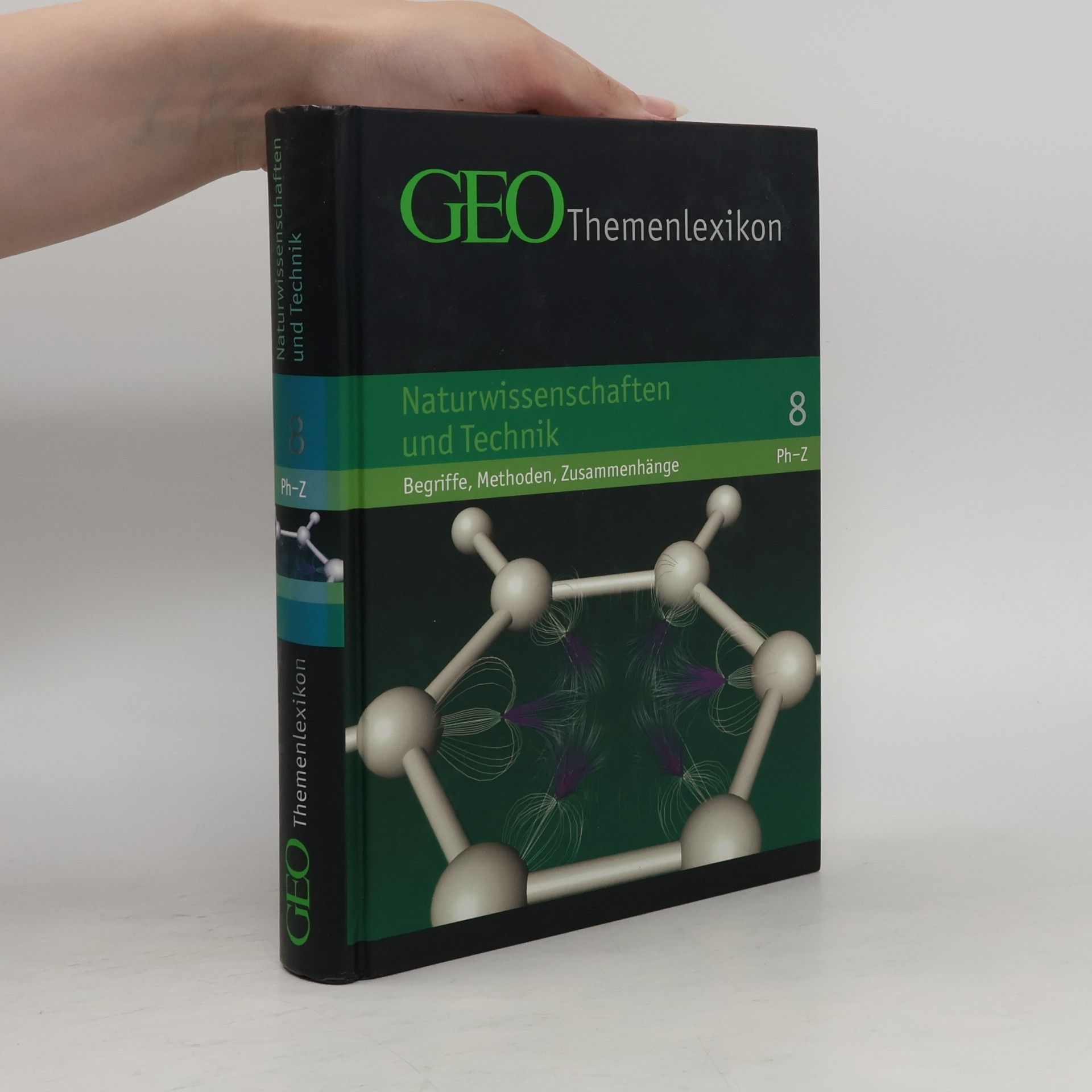 Autorenkollektiv GEO Themenlexikon 8. Naturwissenschaft und Technik