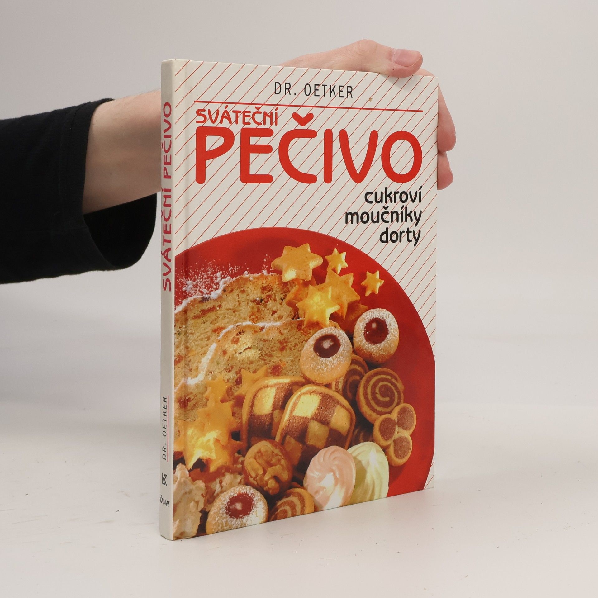 Alena Vlčková Sváteční pečivo. Cukroví, moučníky, dorty