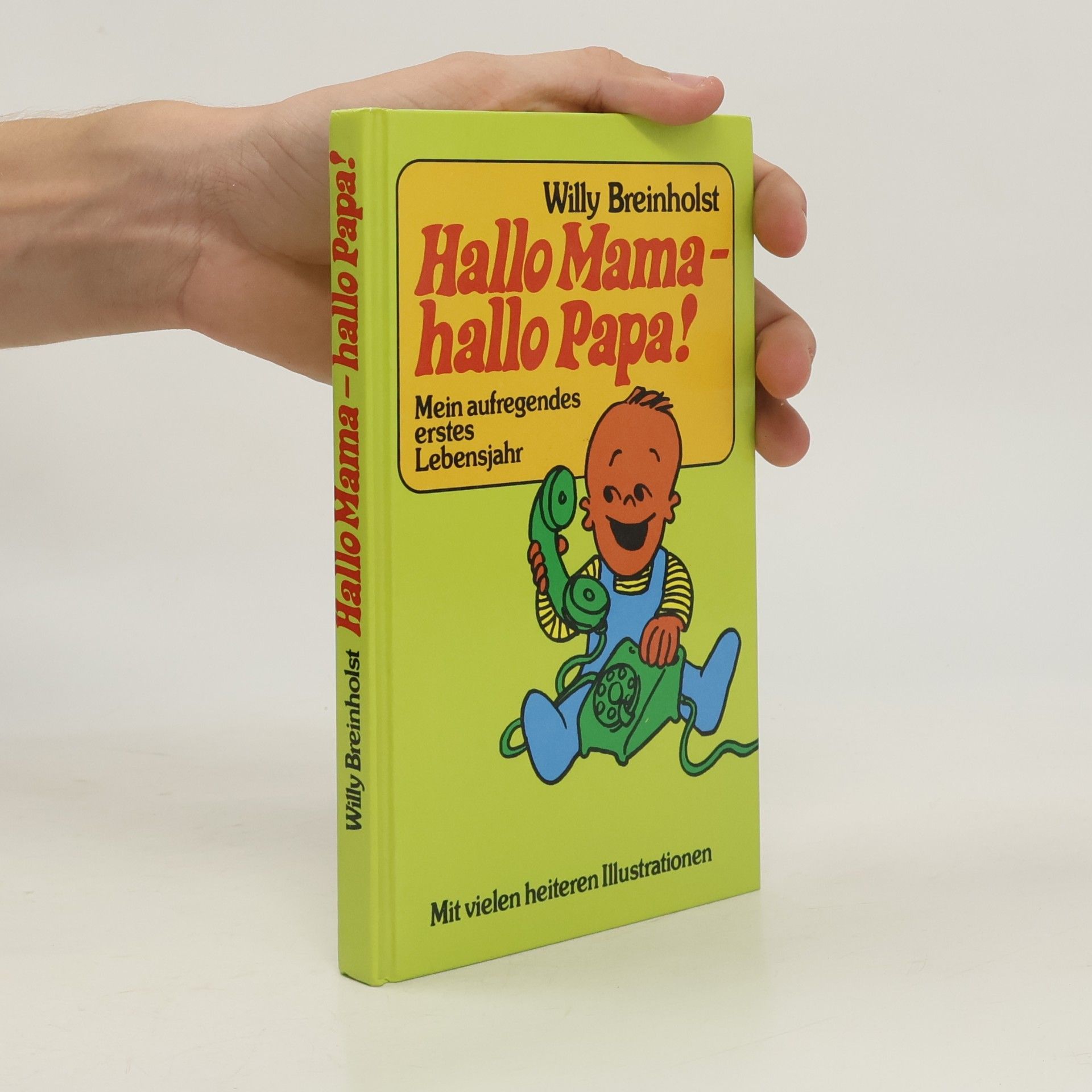 Willy Breinholst Hallo Mama - hallo Papa!