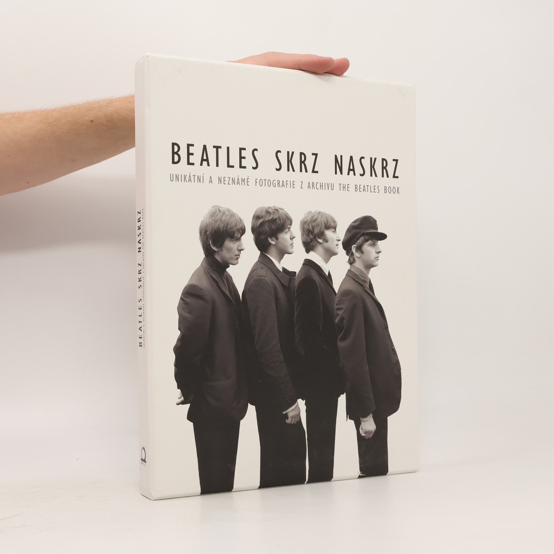 Marie Fulková Beatles skrz naskrz. Unikátní a neznámé fotografie z archivu The Beatles book