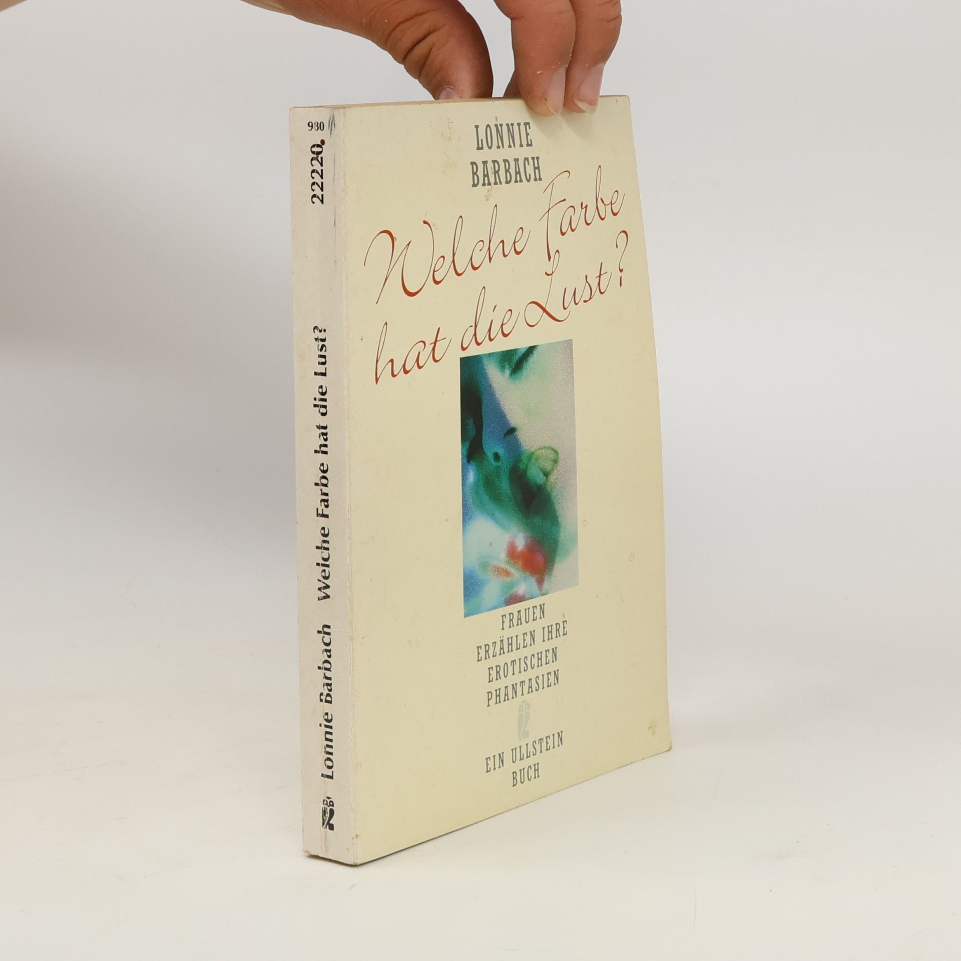Lonnie Garfield Barbach Welche Farbe hat die Lust?