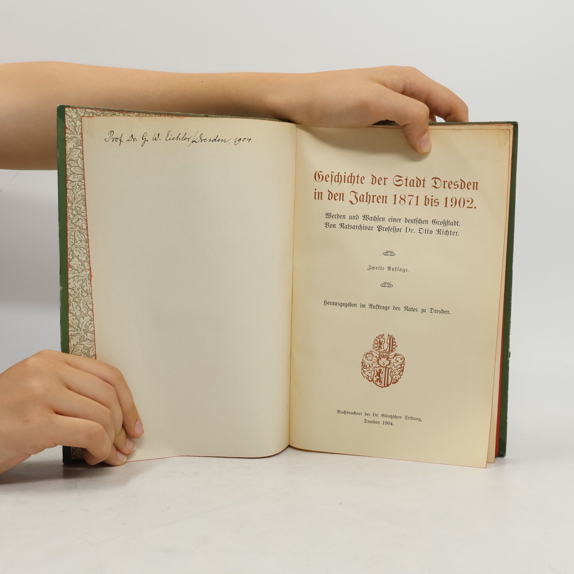 Karl-Otto Richter Geschichte Der Stadt Dresden in Den Jahren 1871 Bis 1902: Werden Und Wachsen Einer Deutschen Grossstadt
