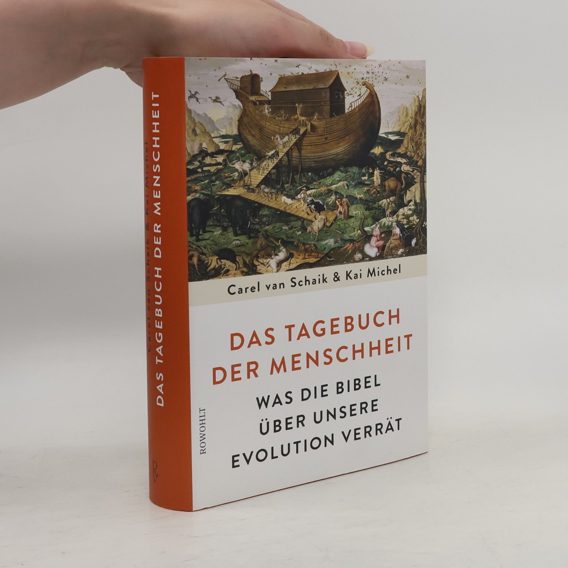Carel van Schaik Das Tagebuch der Menschheit