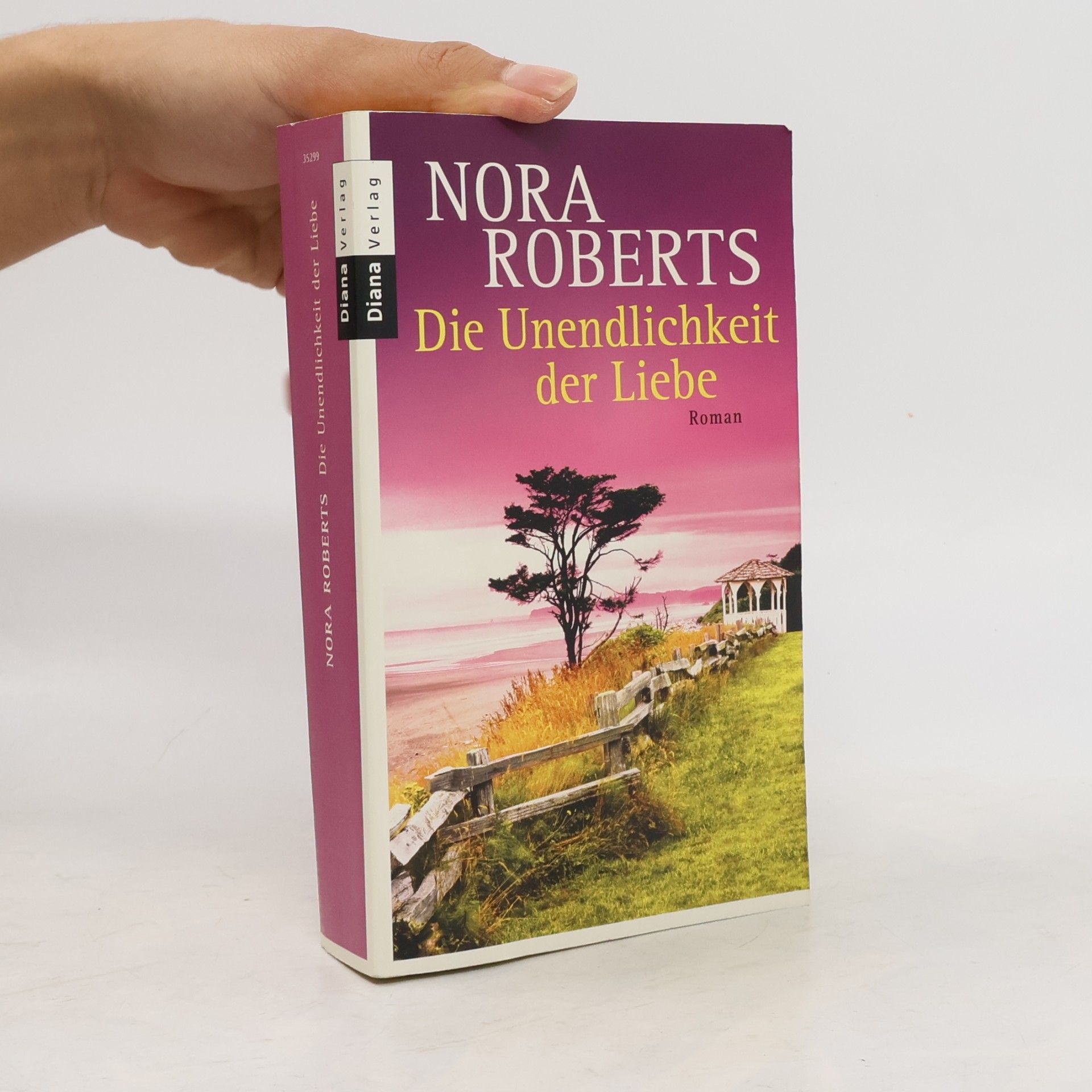 Nora Roberts Die Unendlichkeit der Liebe