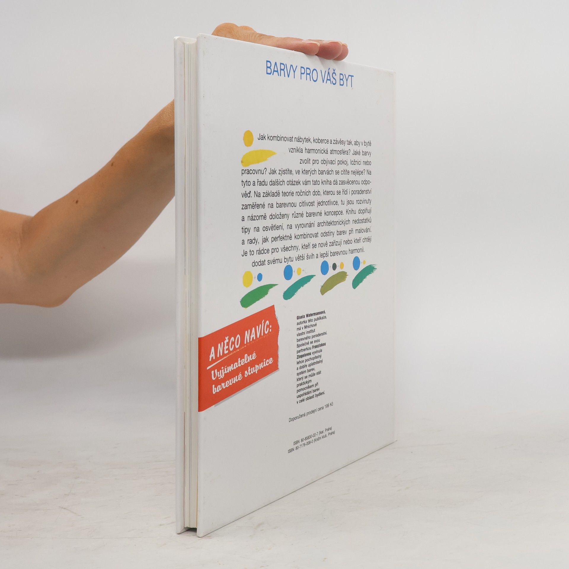 Gisela Watermann Barvy pro váš byt. Barvy, tvary, světlo, struktury (v tiráži 2 ISBN)
