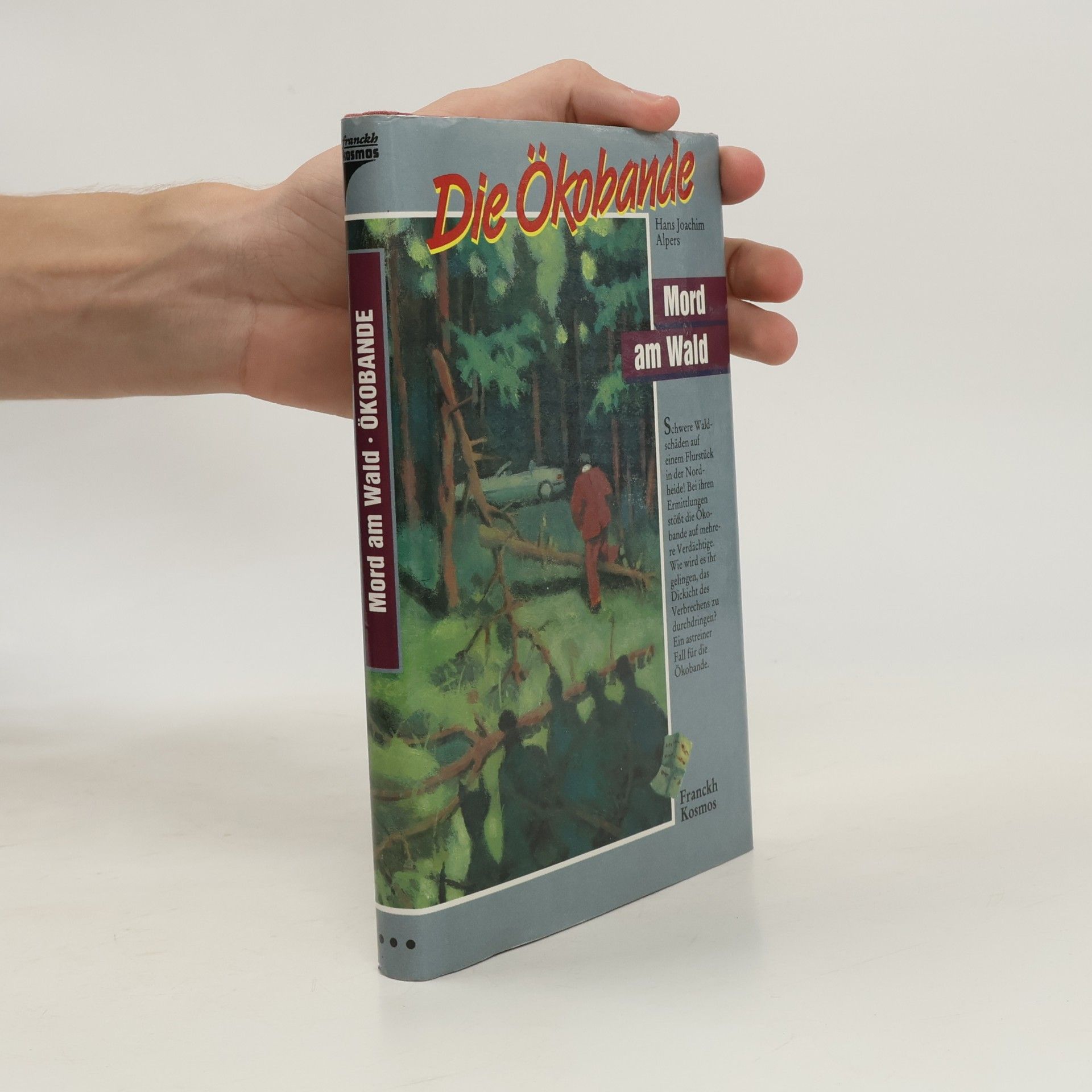 Die Ökobande, Mord am Wald