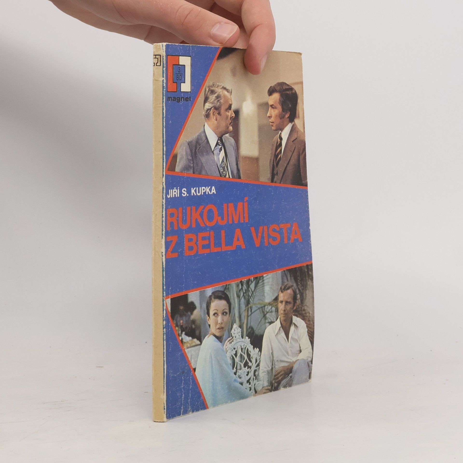 Jiří Svetozar Kupka Rukojmí z Bella Vista