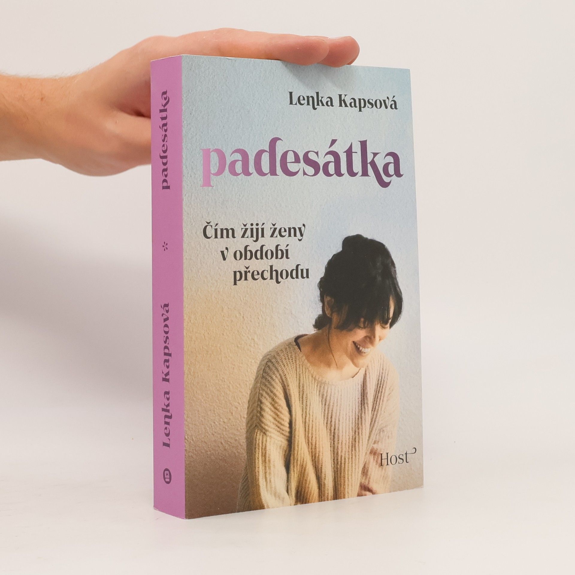 Lenka Kapsová Padesátka: čím žijí ženy v období přechodu