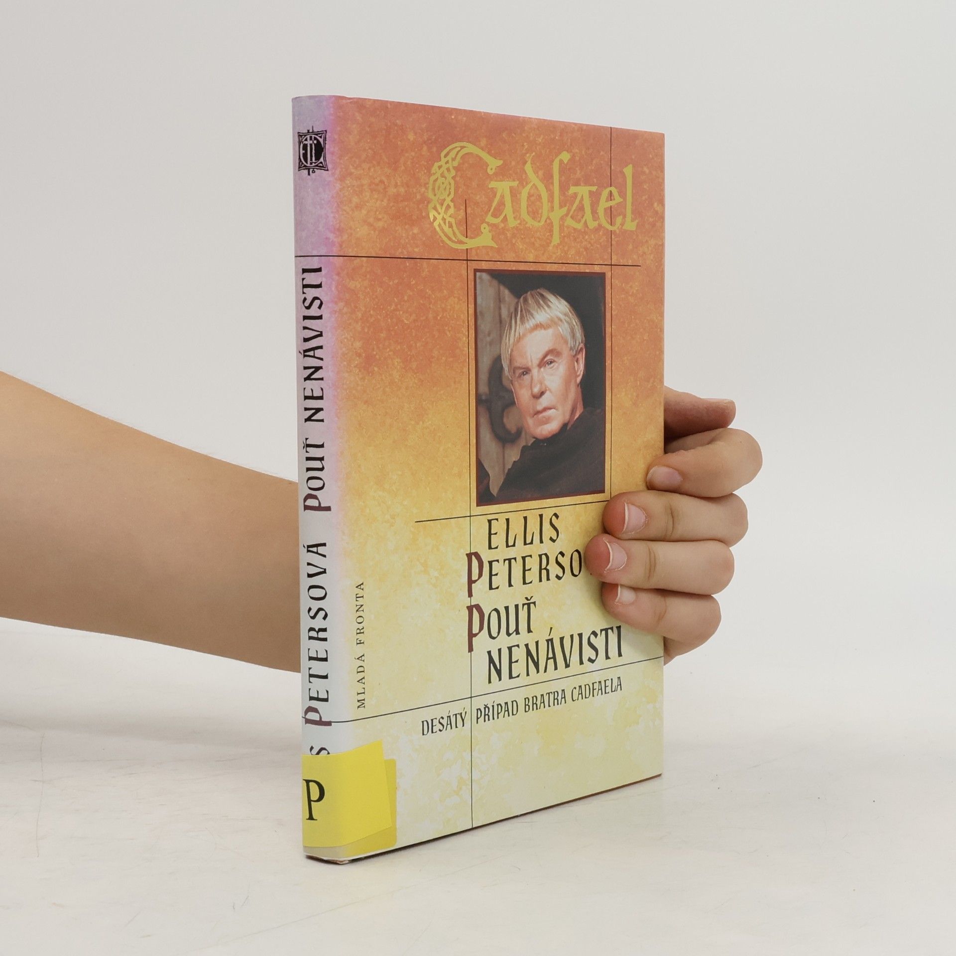 Edith Pargeter Pouť nenávisti. Desátý případ bratra Cadfaela