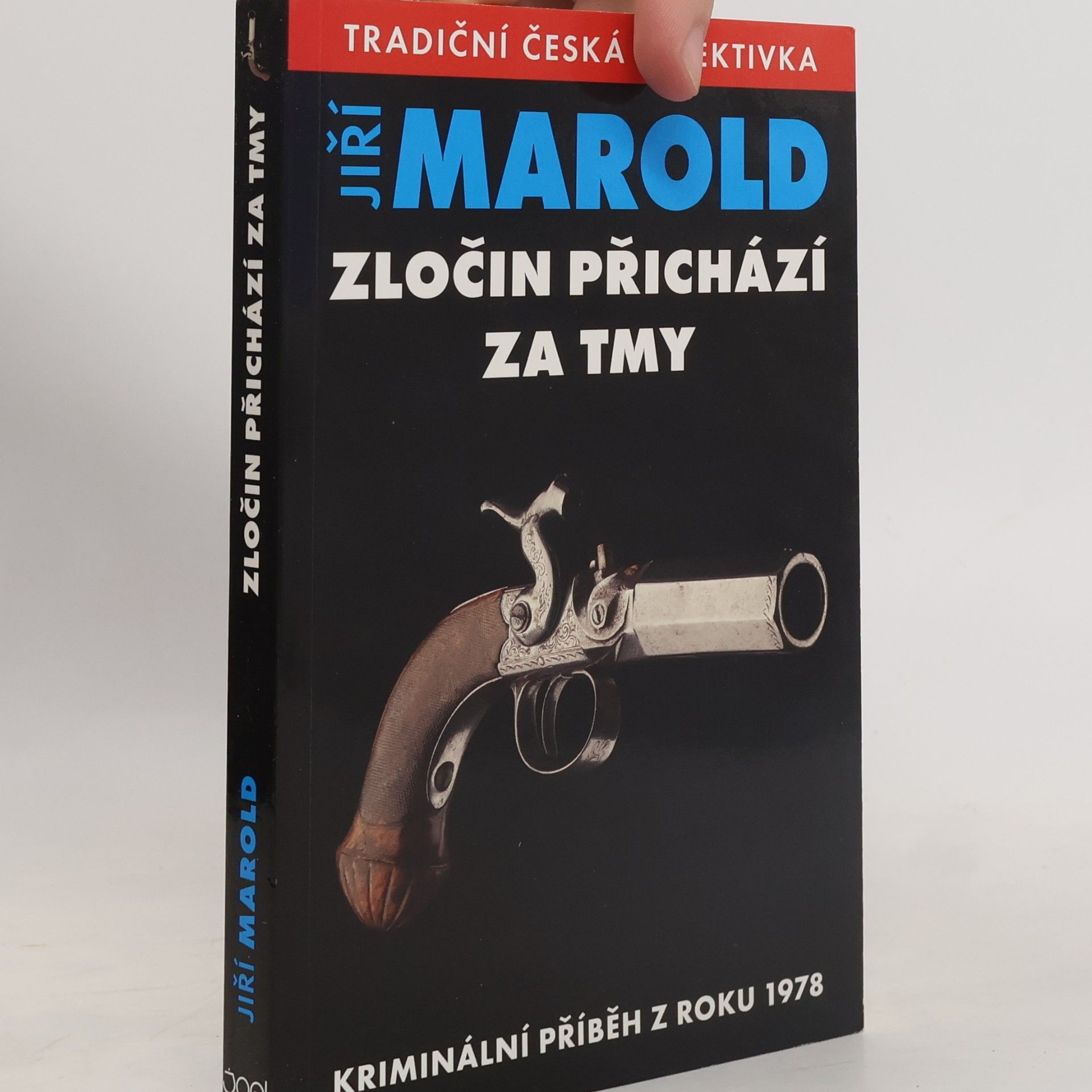 Jiří Marold Zločin přichází za tmy - Kriminální příběh z roku 1978