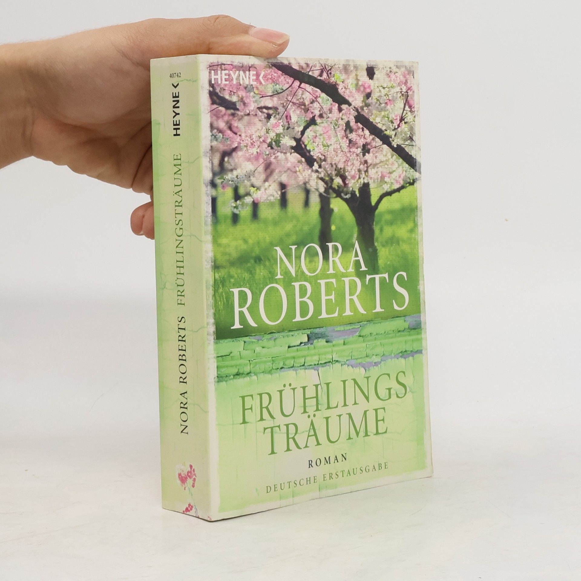 Nora Roberts Frühlingsträume