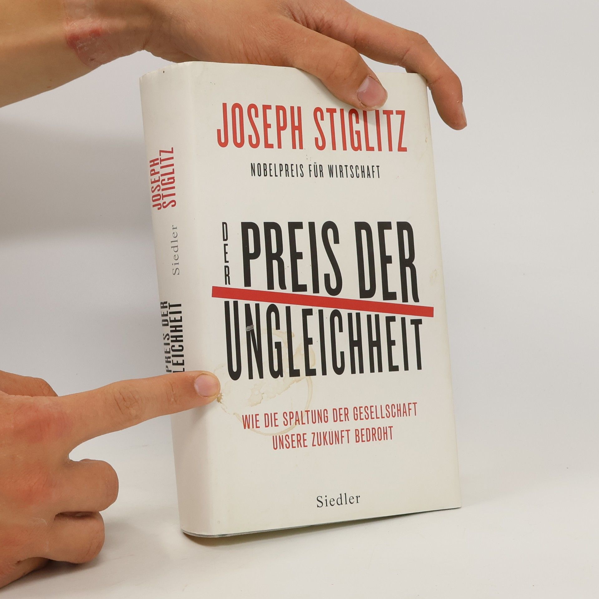 Joseph E. Stiglitz Der Preis der Ungleichheit