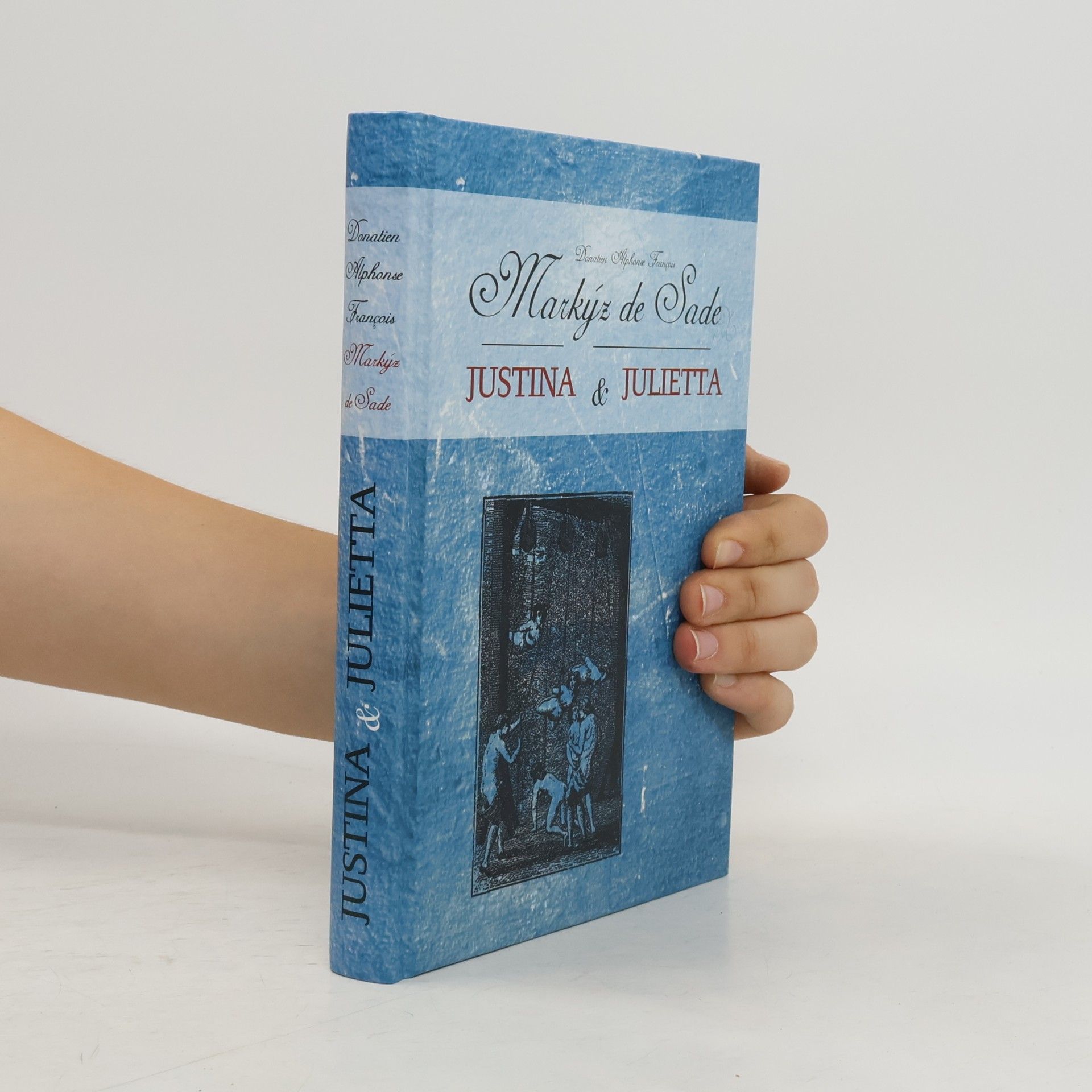 Marquis de Sade Justina & Julietta