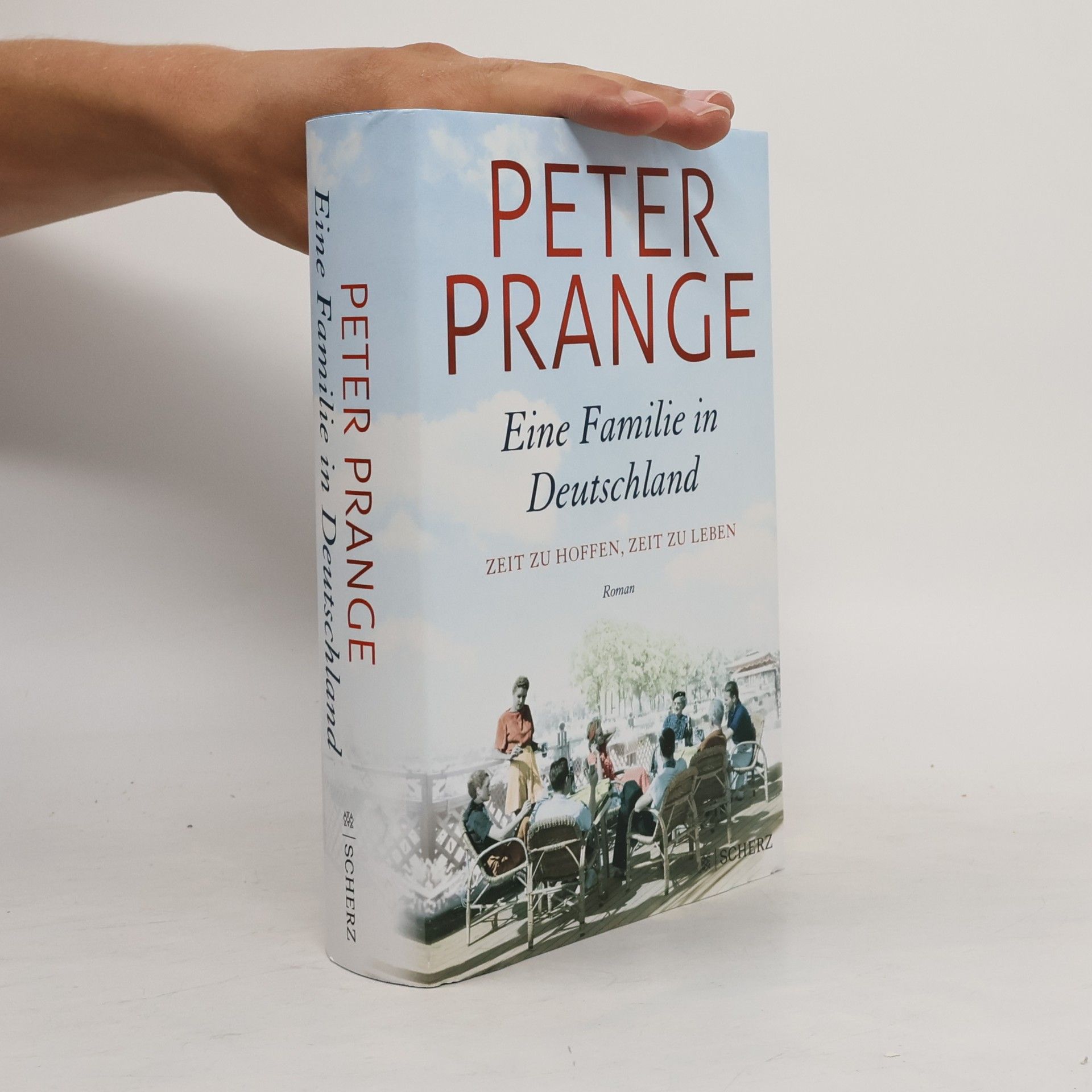Peter Prange Zeit zu hoffen, Zeit zu leben