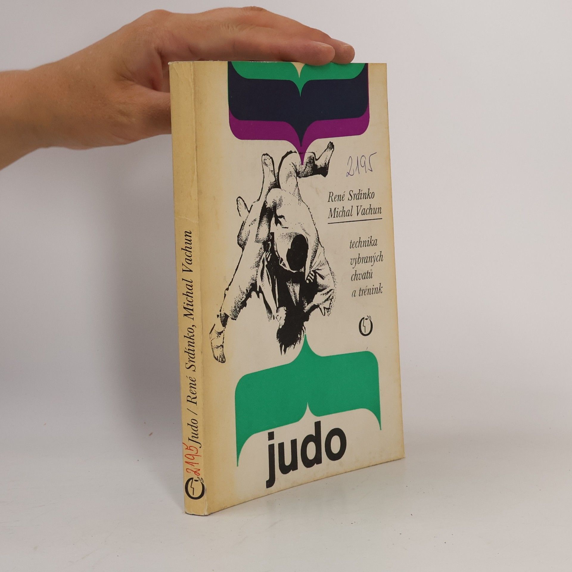 René Srdínko Judo. Technika vybraných chvatů a trénink