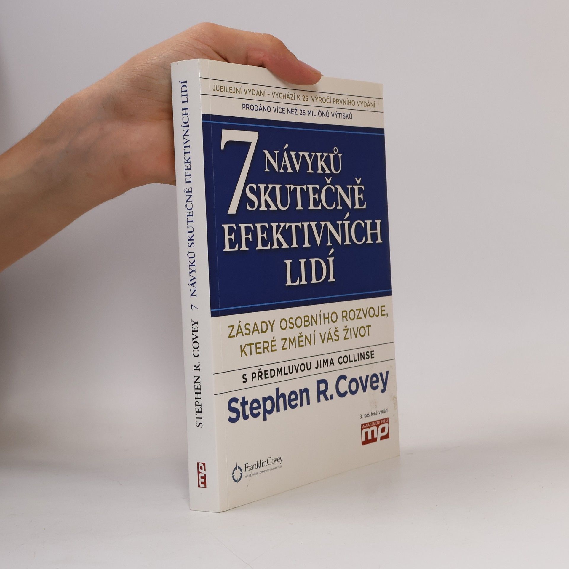 Stephen R. Covey 7 návyků skutečně efektivních lidí