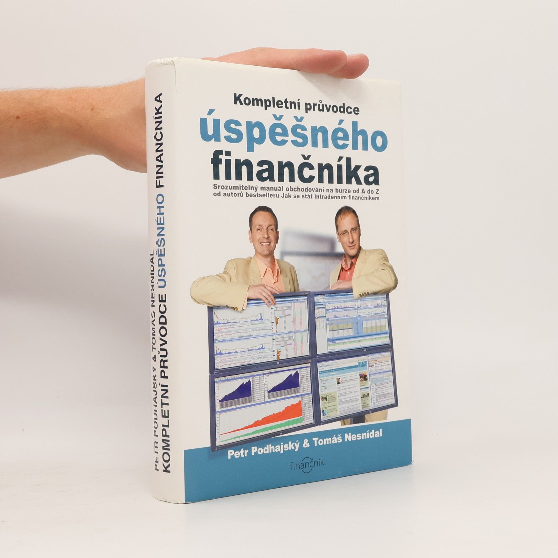 Tomáš Nesnídal Kompletní průvodce úspěšného finančníka
