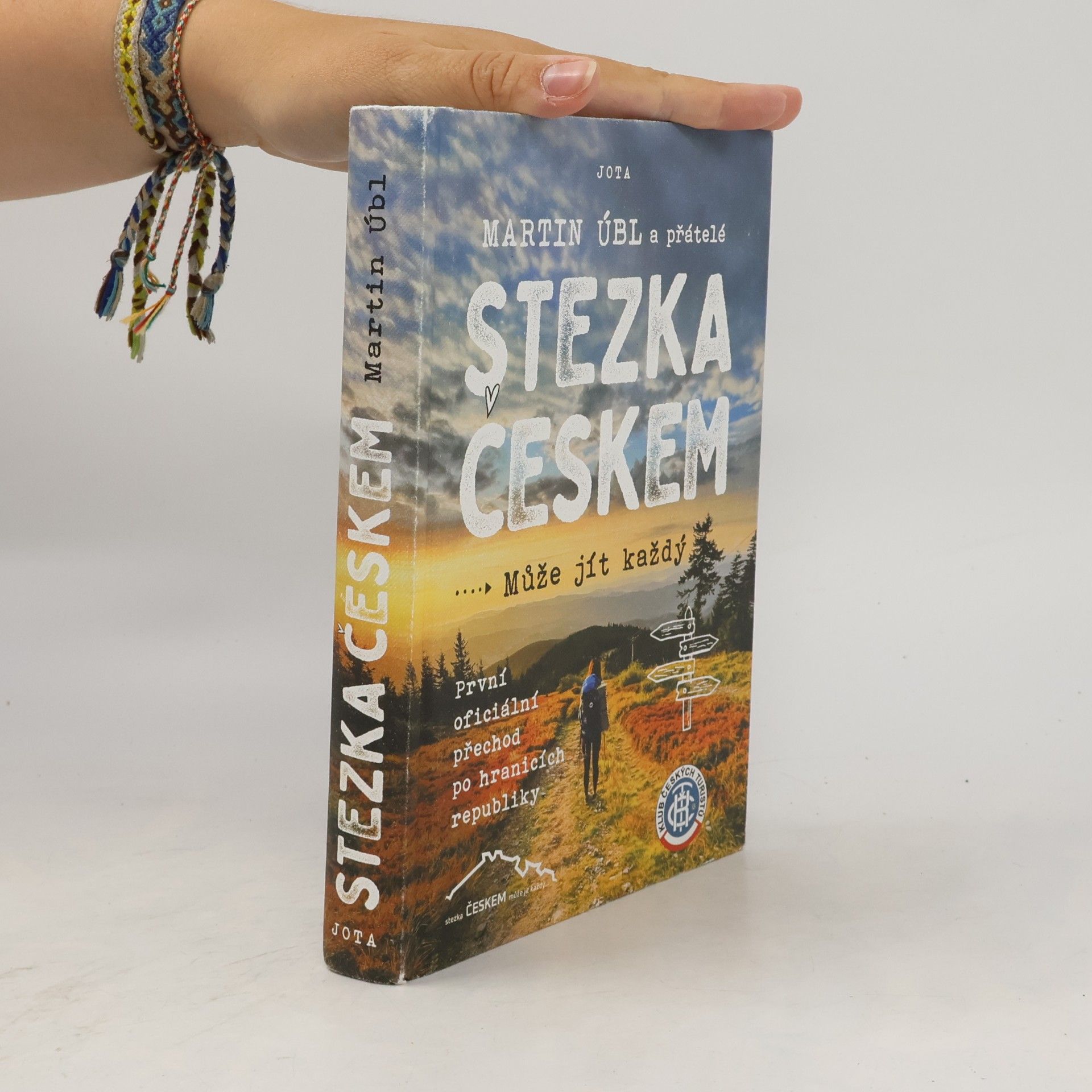 Martin Úbl Stezka Českem : může jít každý