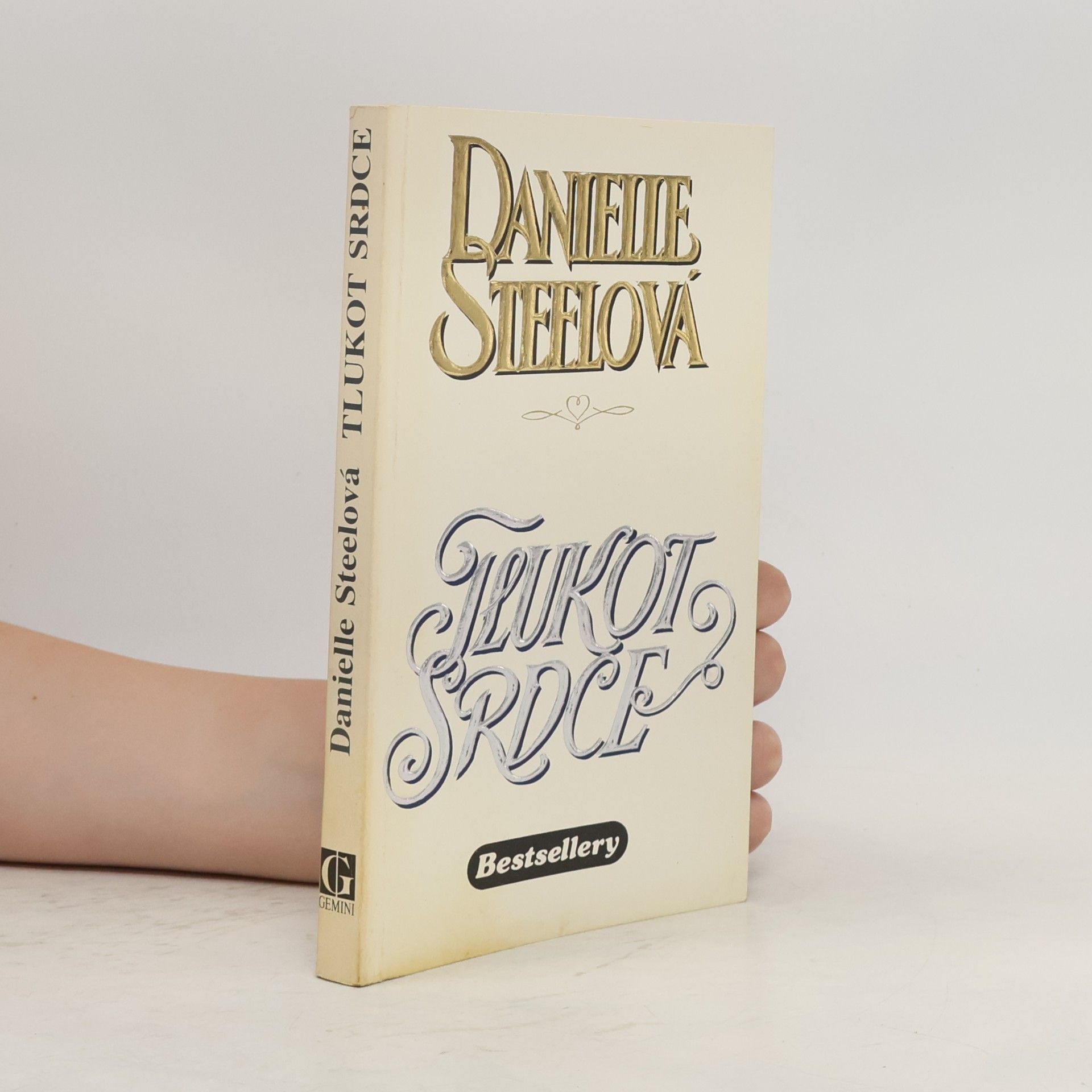 Danielle Steel Tlukot srdce